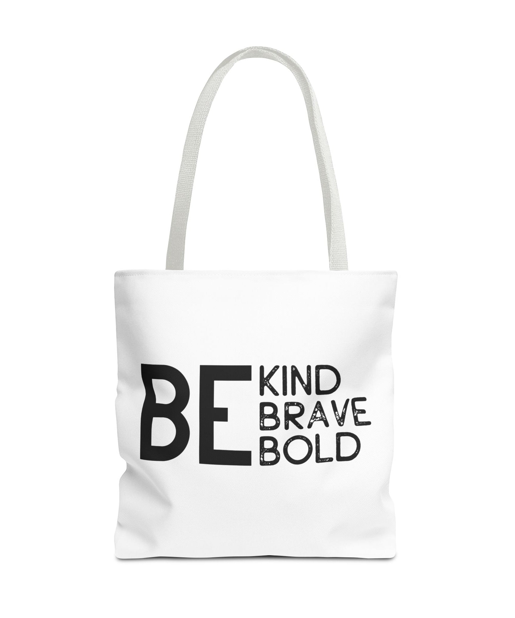 Inspirational Tote Bag - Be Kind Brave Bold - Eco-Friendly Carryall