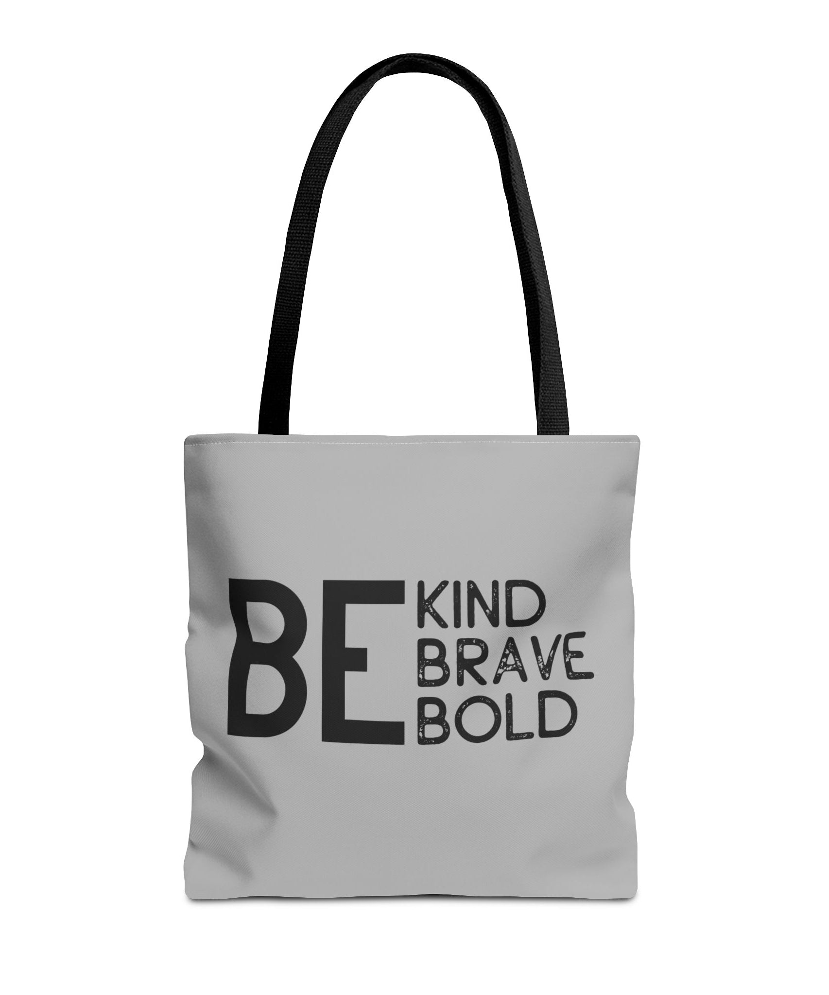 Inspirational Tote Bag - Be Kind Brave Bold - Eco-Friendly Carryall - Light Grey
