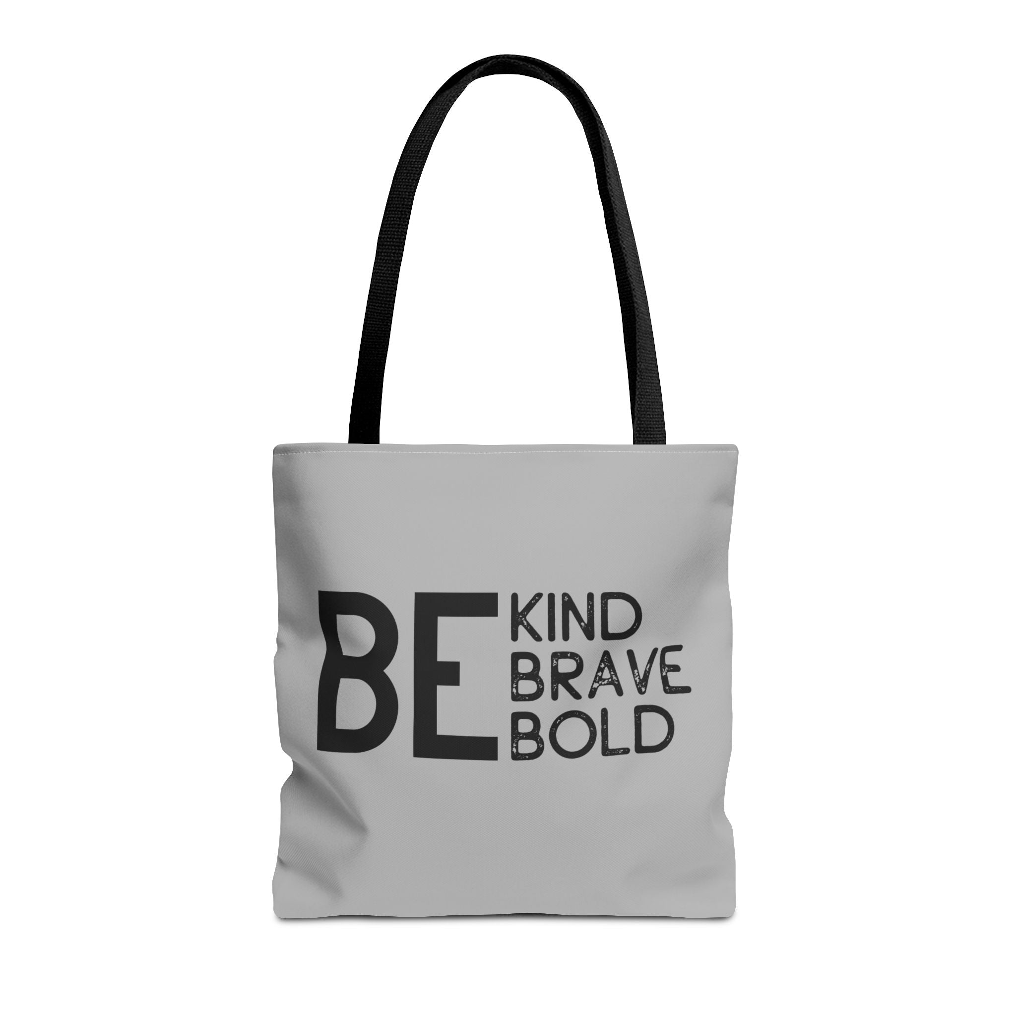 Inspirational Tote Bag - Be Kind Brave Bold - Eco-Friendly Carryall - Light Grey