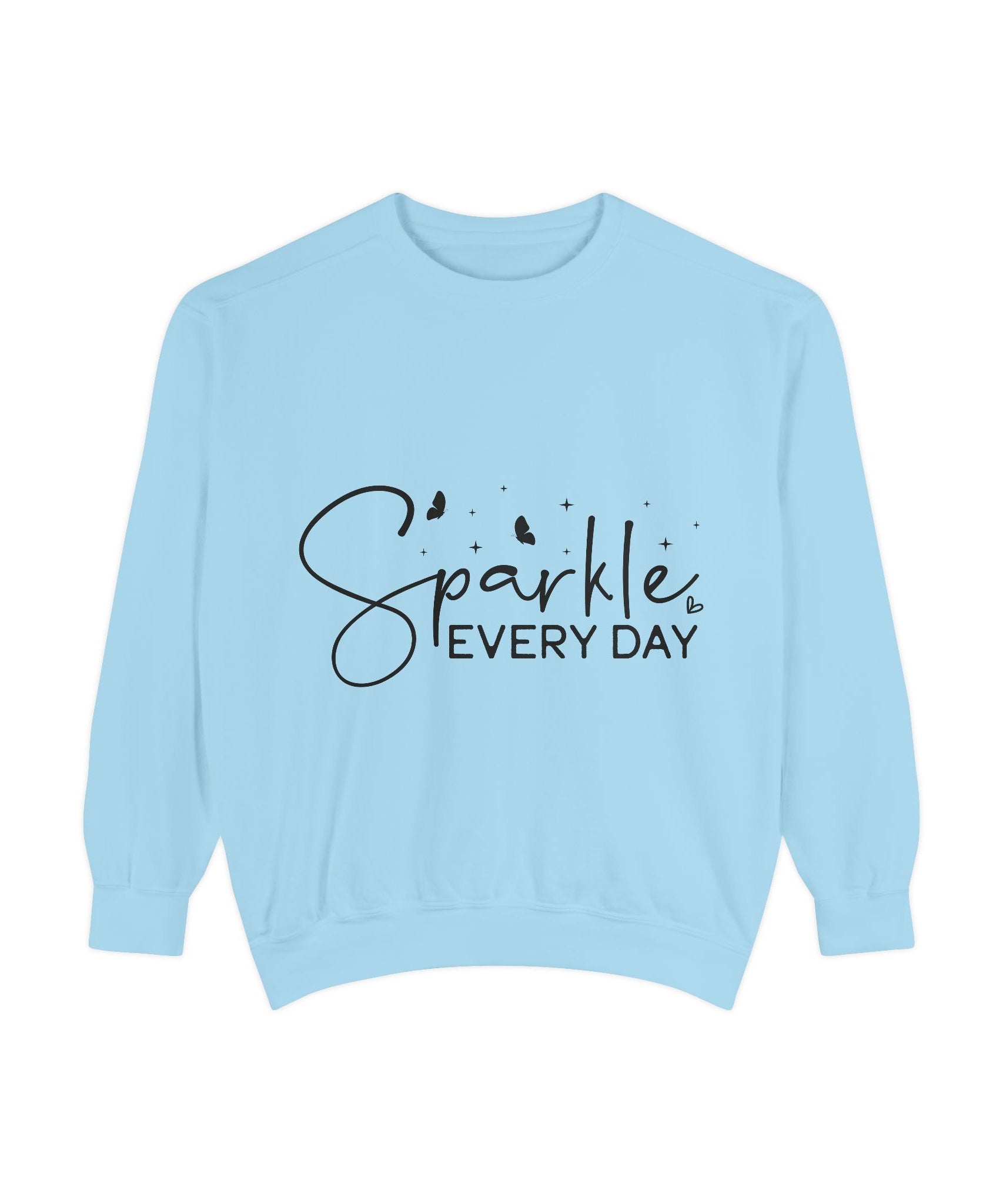 Sparkle Every Day Unisex Sweatshirt