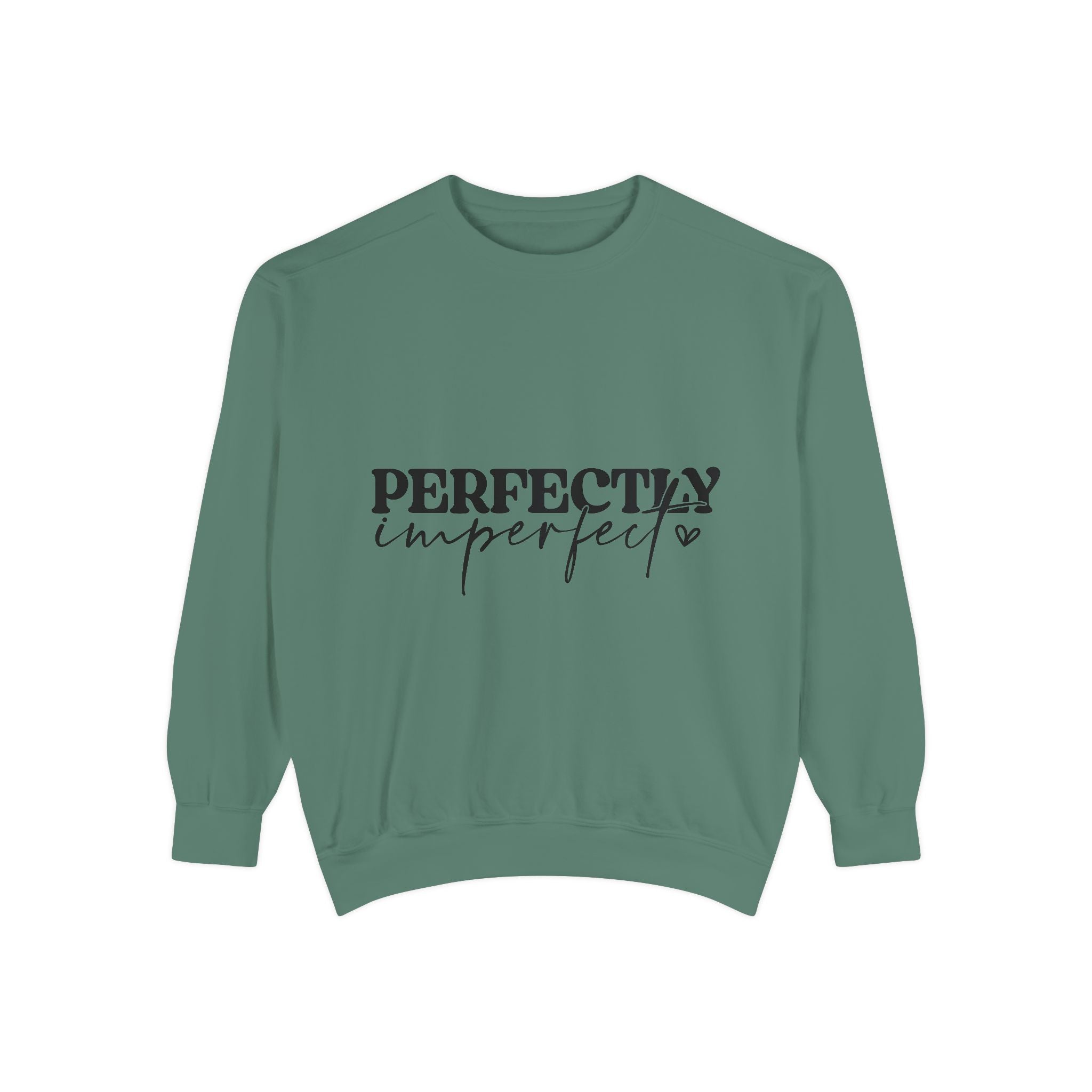 Perfectly Imperfect Unisex Sweatshirt