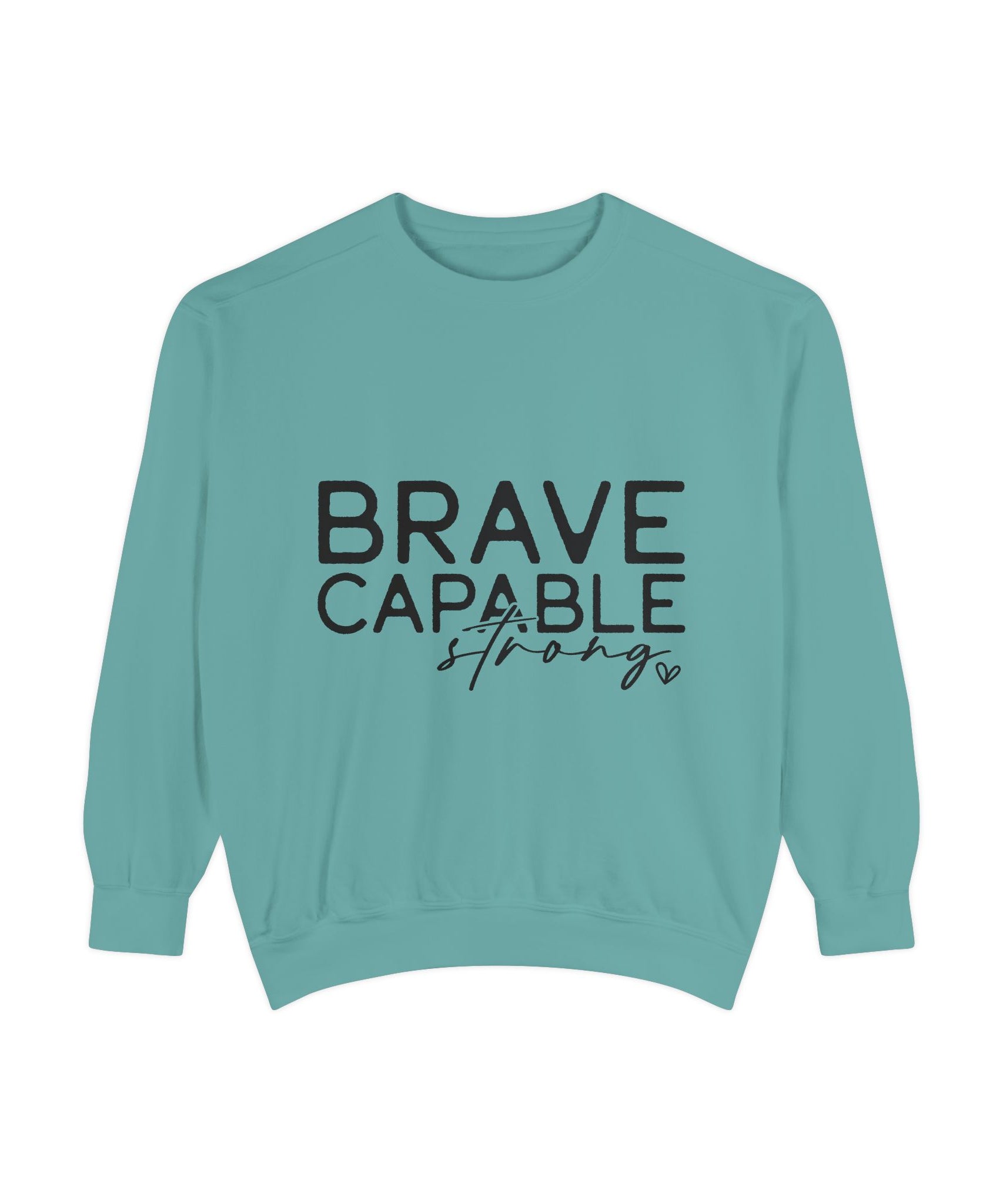 Minimalist Brave Capable Strong Crewneck Sweatshirt | Gallory Hive