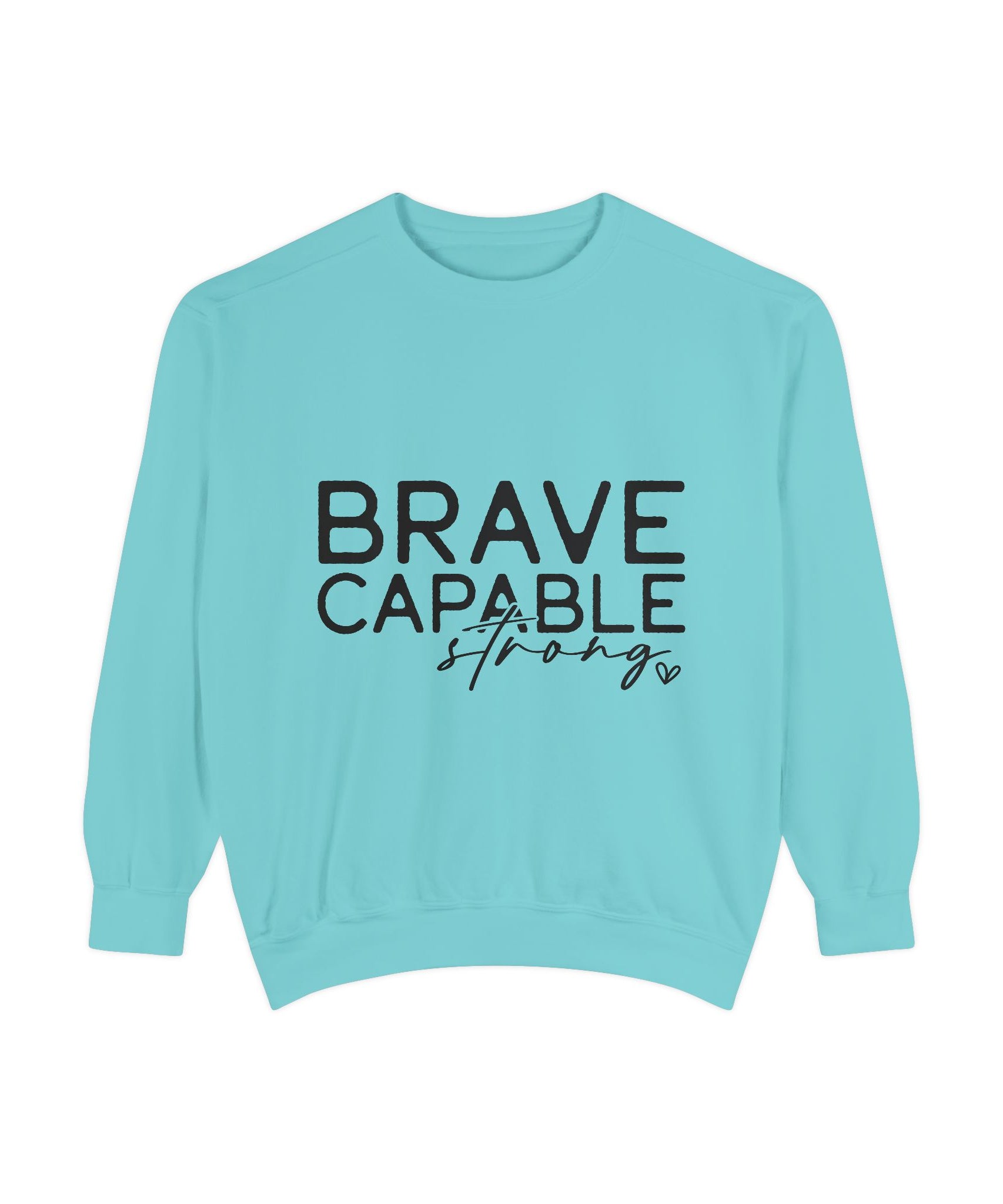 Minimalist Brave Capable Strong Crewneck Sweatshirt | Gallory Hive