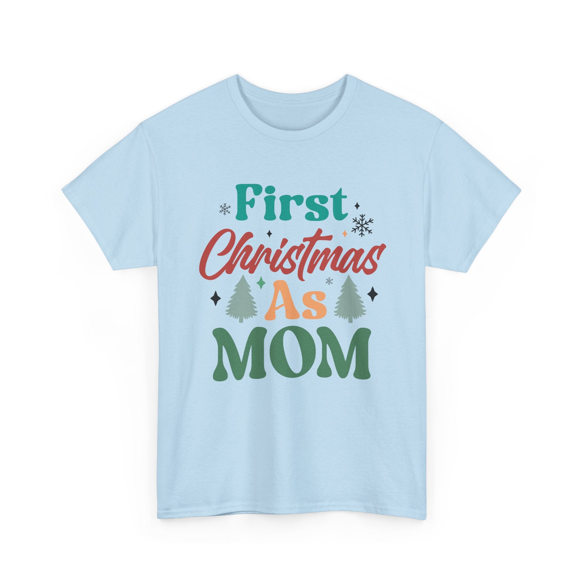 First Christmas as Mom T-Shirt | Gallory Hive