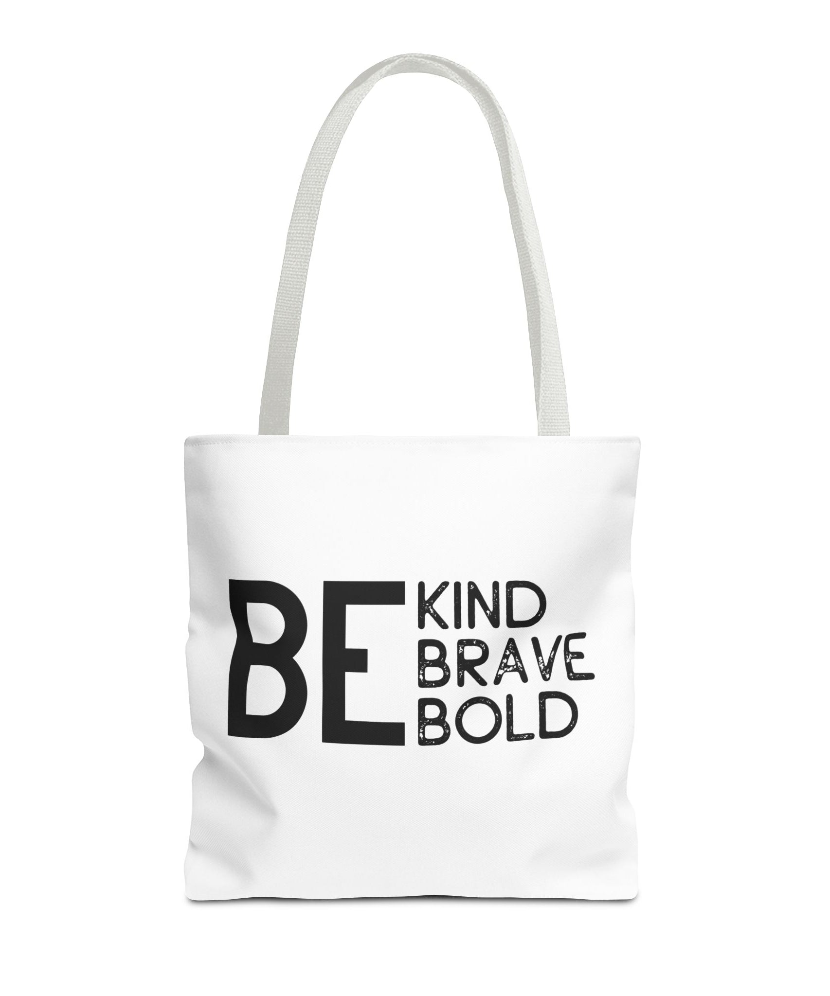 Inspirational Tote Bag - Be Kind Brave Bold - Eco-Friendly Carryall