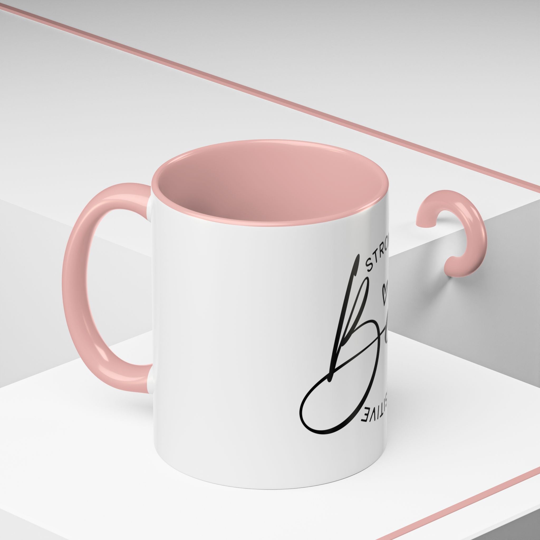 Inspirational Coffee Mug | Be Strong, Confident, Positive | Gift for Women, Motivational Drinkware, Self-Care, Encouragement