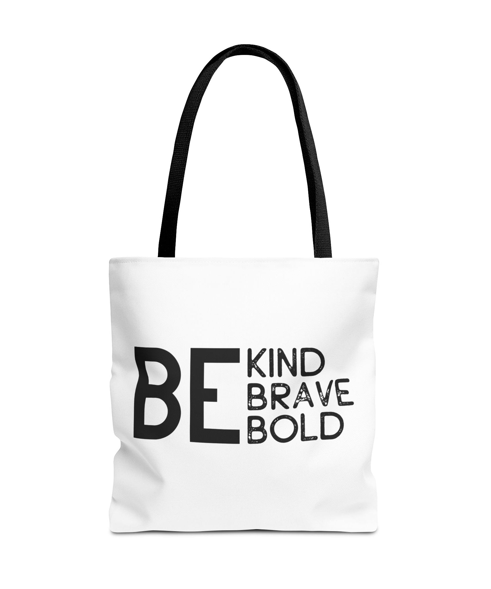 Inspirational Tote Bag - Be Kind Brave Bold - Eco-Friendly Carryall