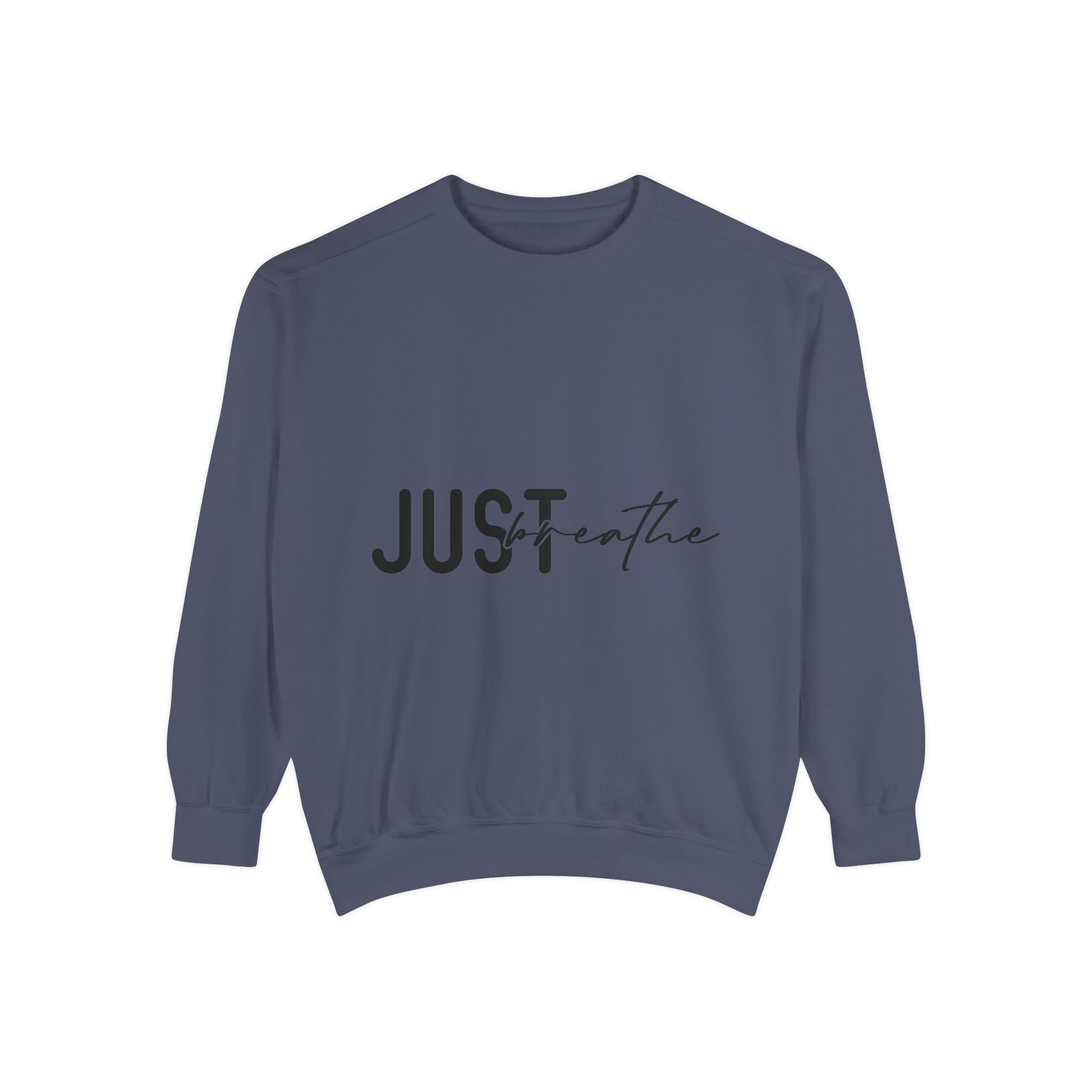 Just Breathe Unisex Sweatshirt