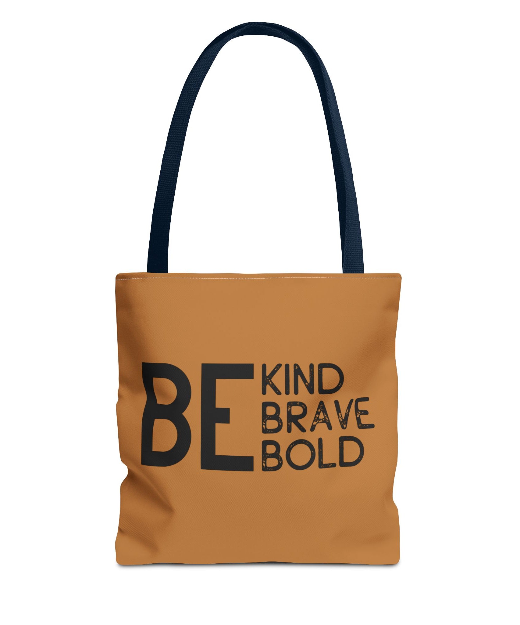 Inspirational Tote Bag - Be Kind Brave Bold - Eco-Friendly Carryall - Light Brown