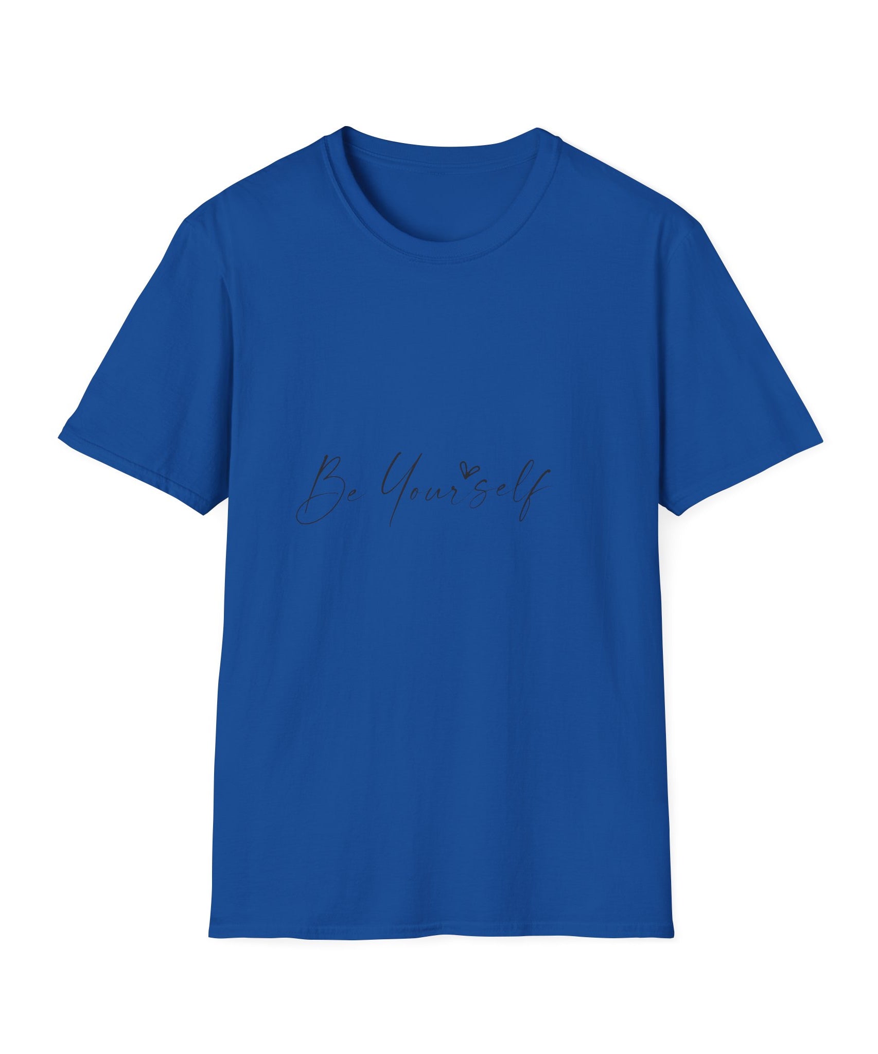 Unisex T-Shirt – "Be Yourself" Quote Tee - Positive Affirmation Shirt for Friends, Inspirational Tee