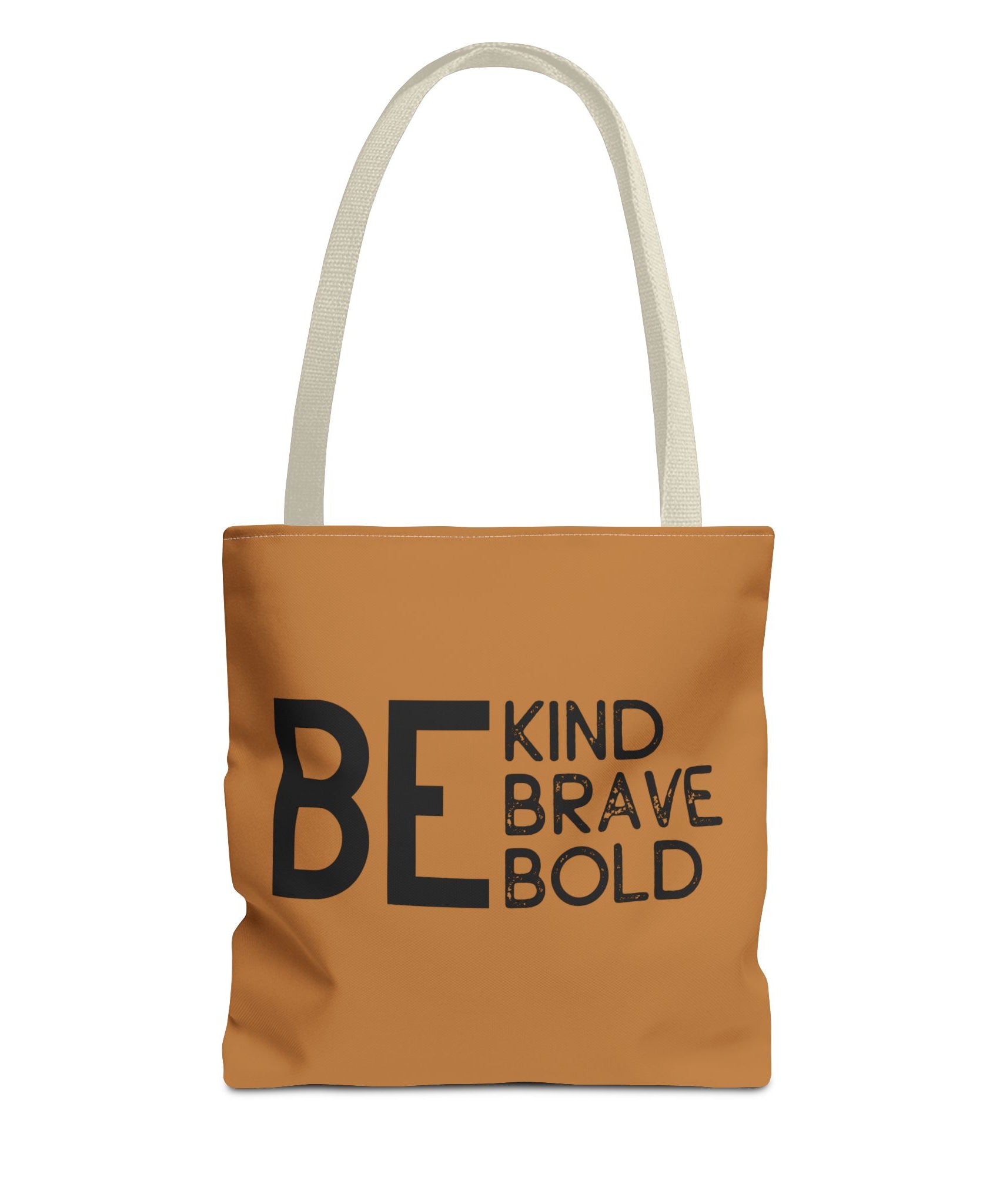 Inspirational Tote Bag - Be Kind Brave Bold - Eco-Friendly Carryall - Light Brown