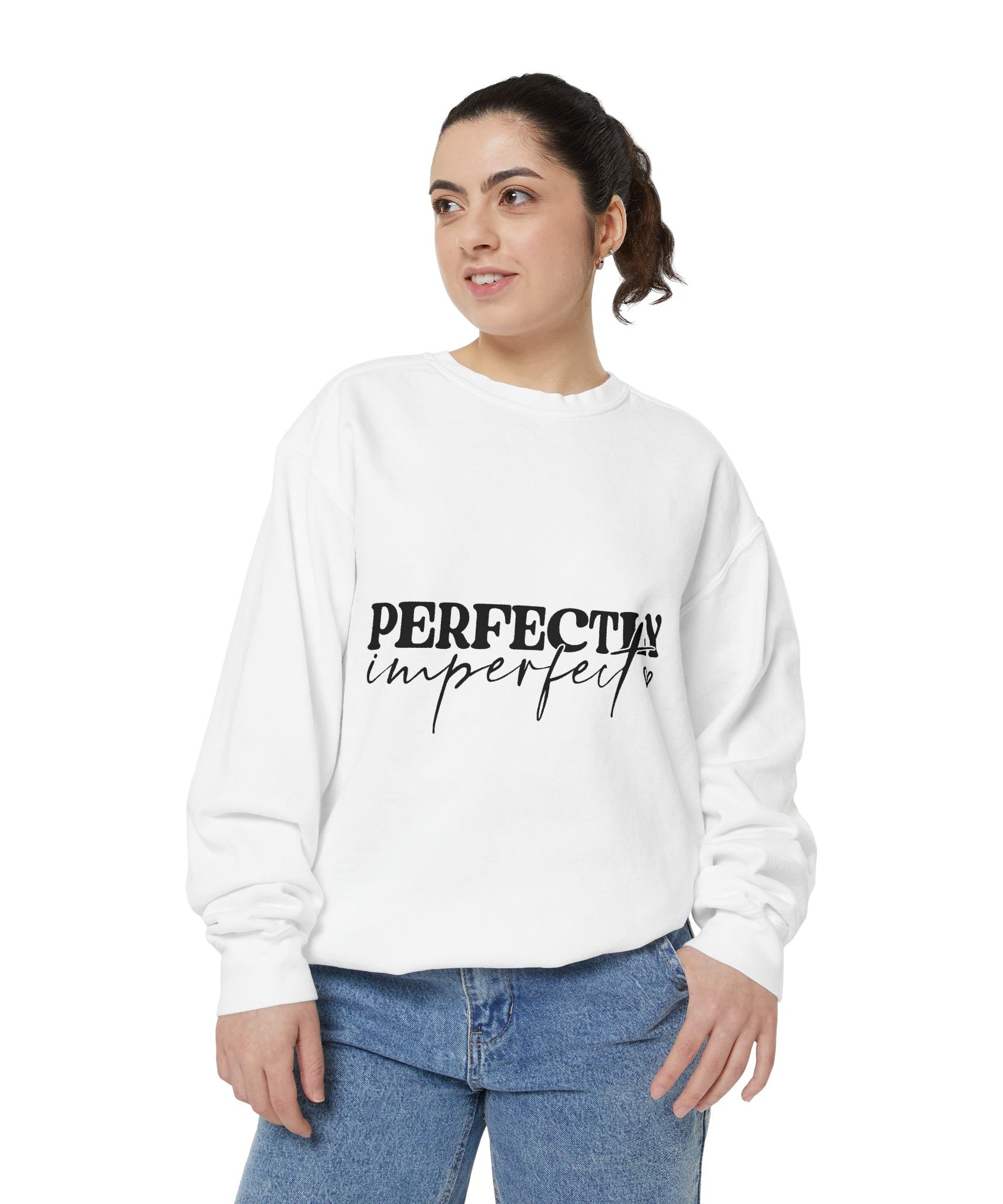Perfectly Imperfect Unisex Sweatshirt