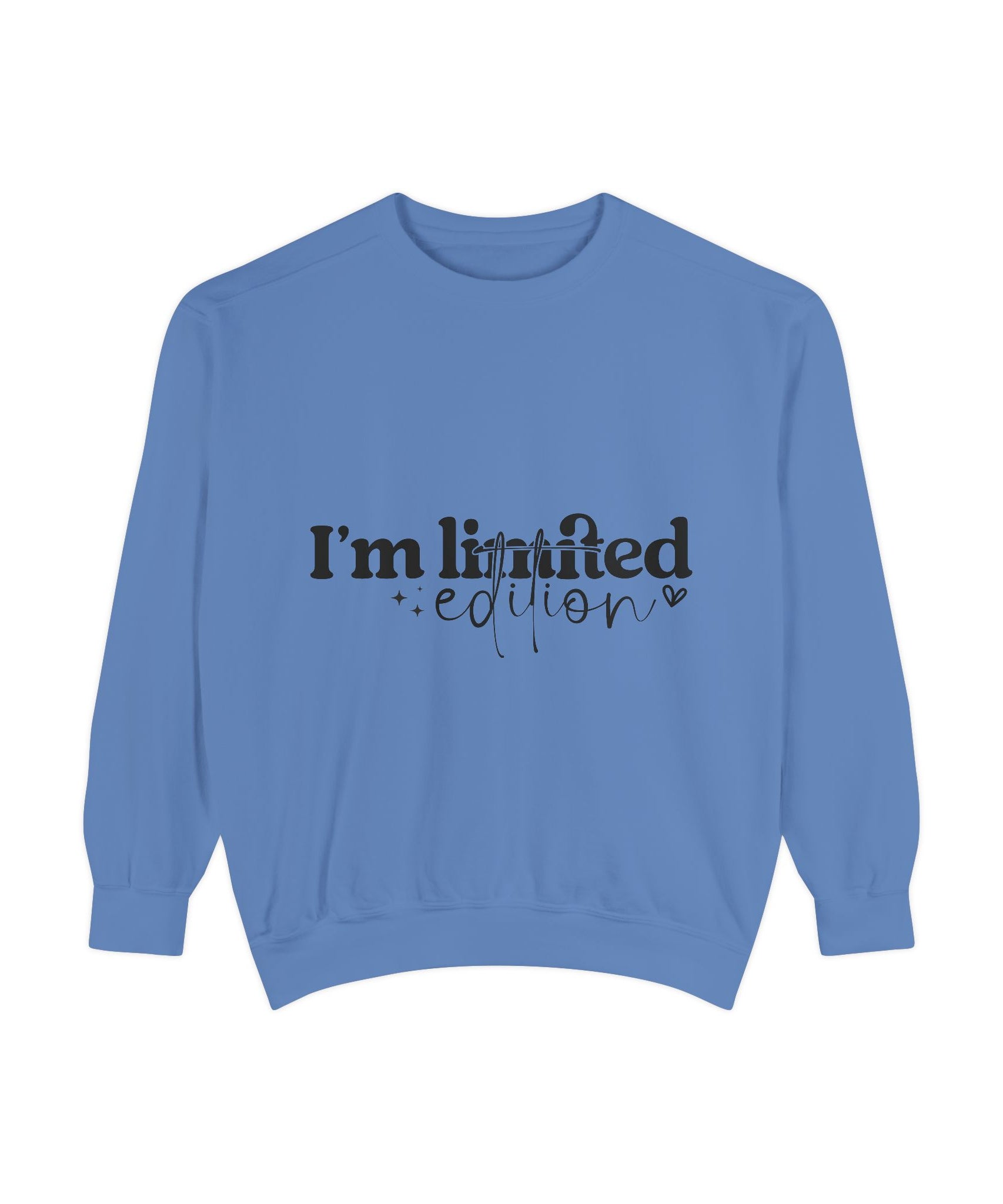I'm Limited-Edition Unisex Sweatshirt