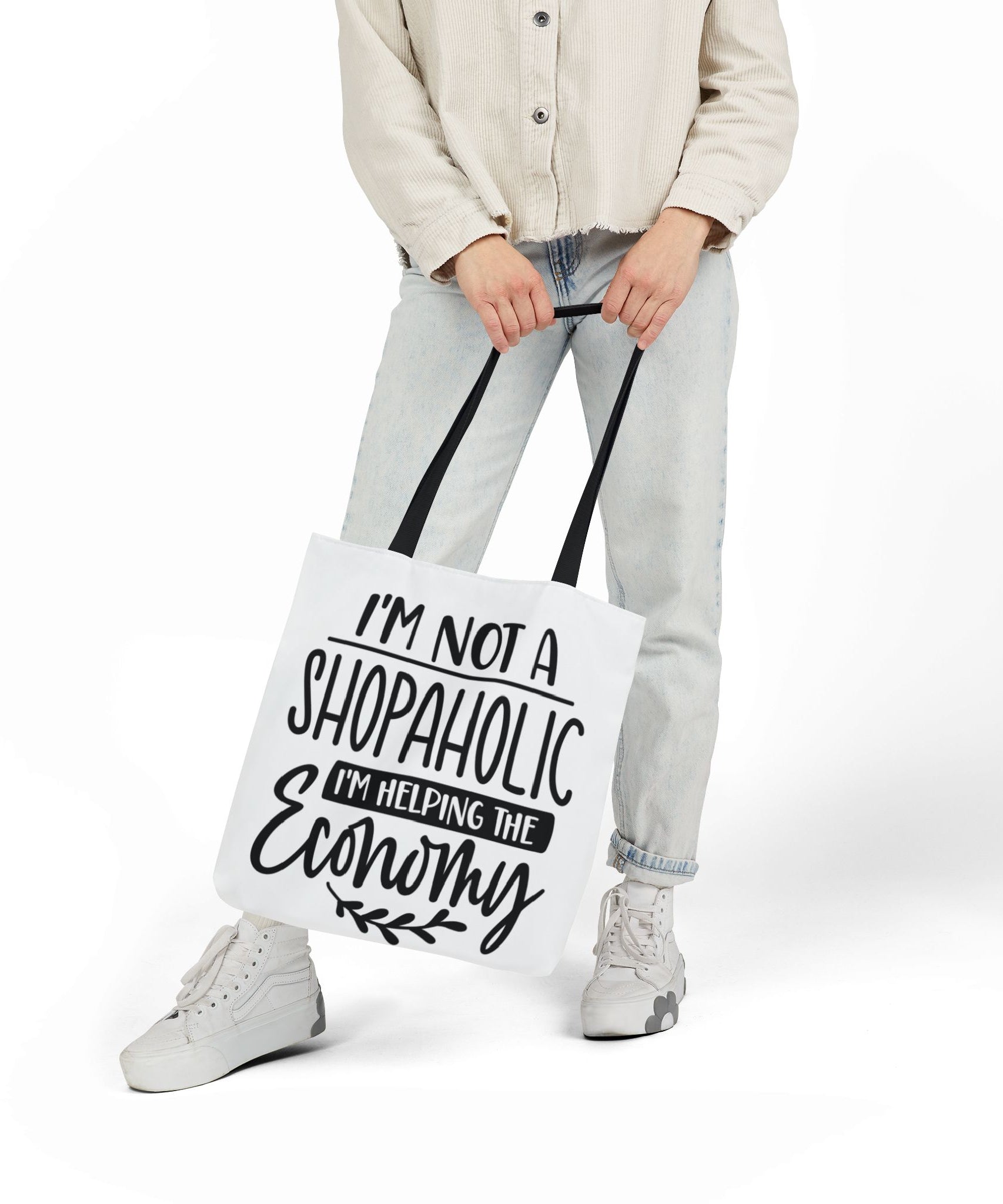 Tote Bag - 'I'm Not a Shopaholic, I'm Helping the Economy' - Trendy Eco-Friendly Shopping Essential
