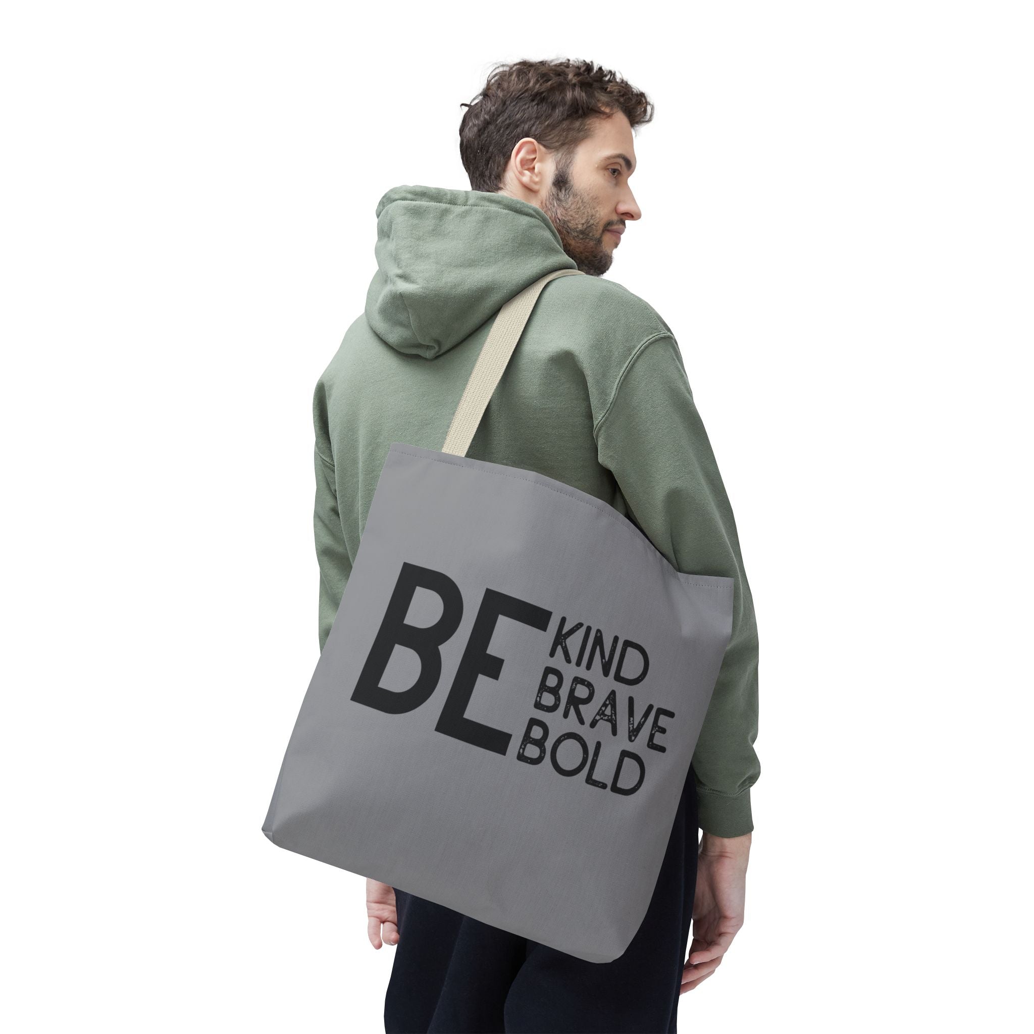 Inspirational Tote Bag - Be Kind Brave Bold - Eco-Friendly Carryall - Grey