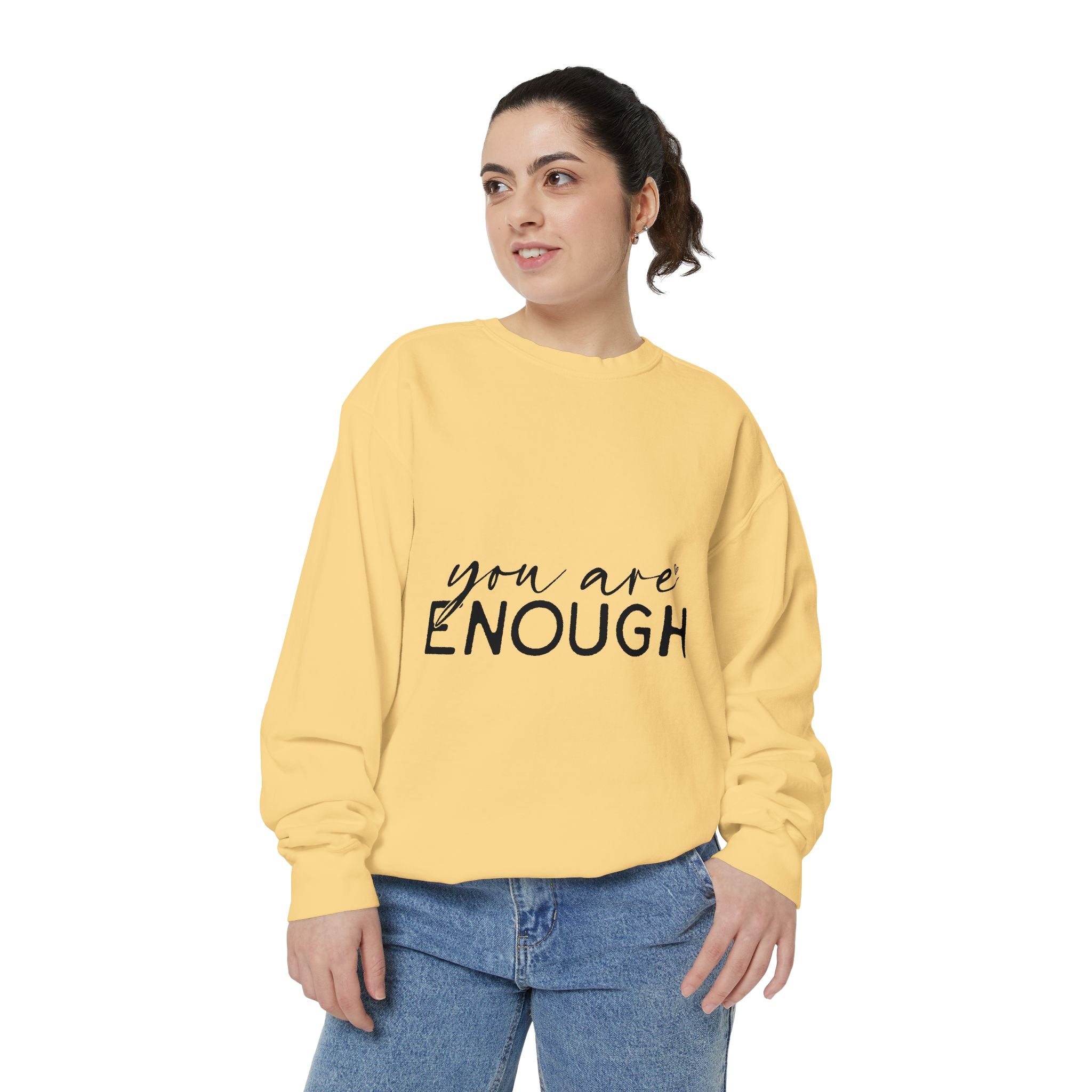 You Are Enough Printed Sweatshirt