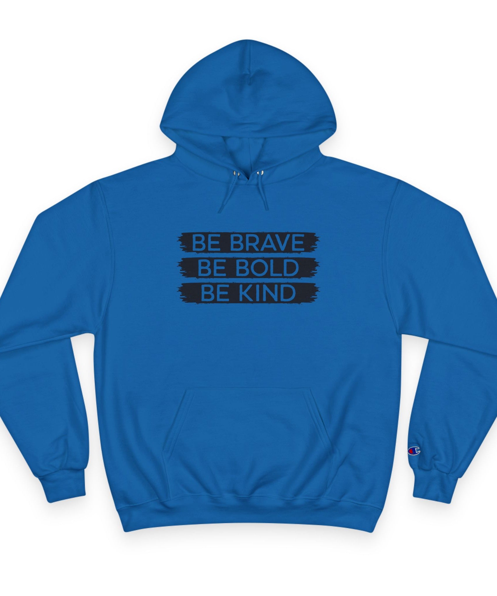 Champion Hoodie - Bold, Brave, Kind Minimalist Hand Sign Print