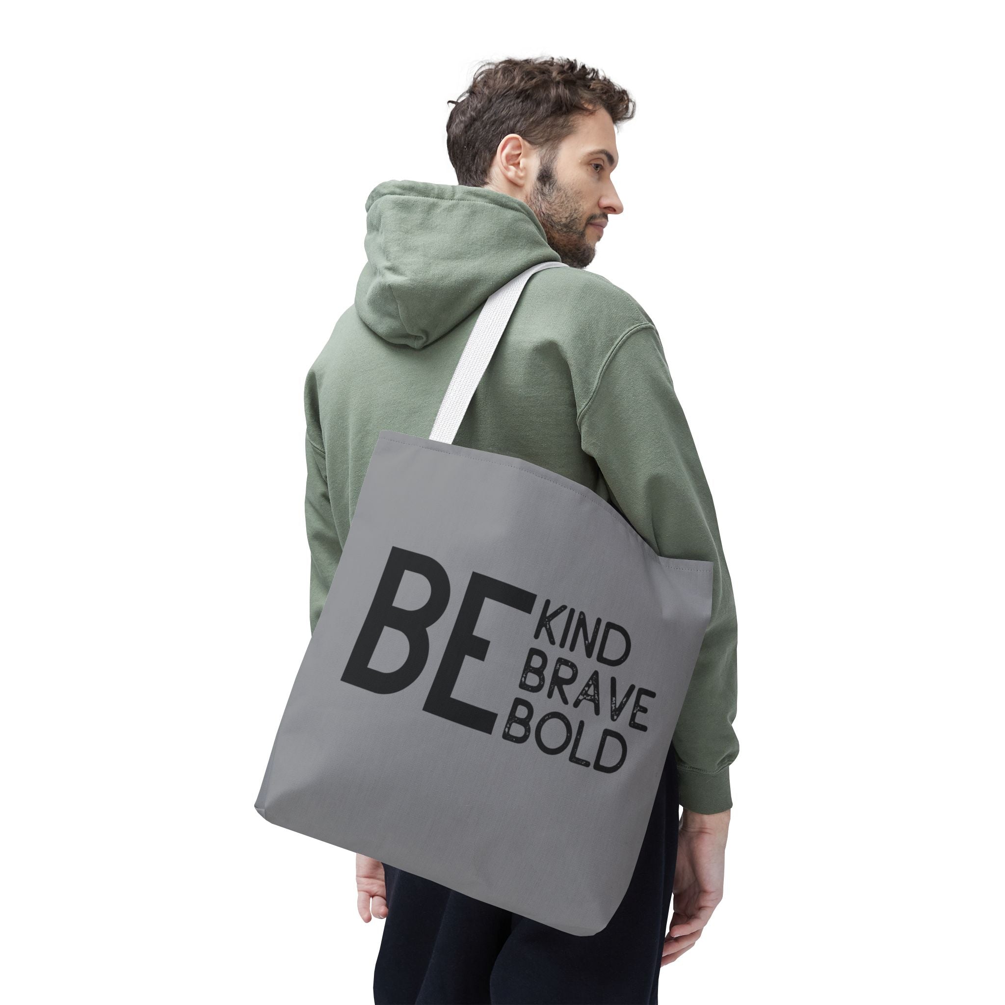Inspirational Tote Bag - Be Kind Brave Bold - Eco-Friendly Carryall - Grey