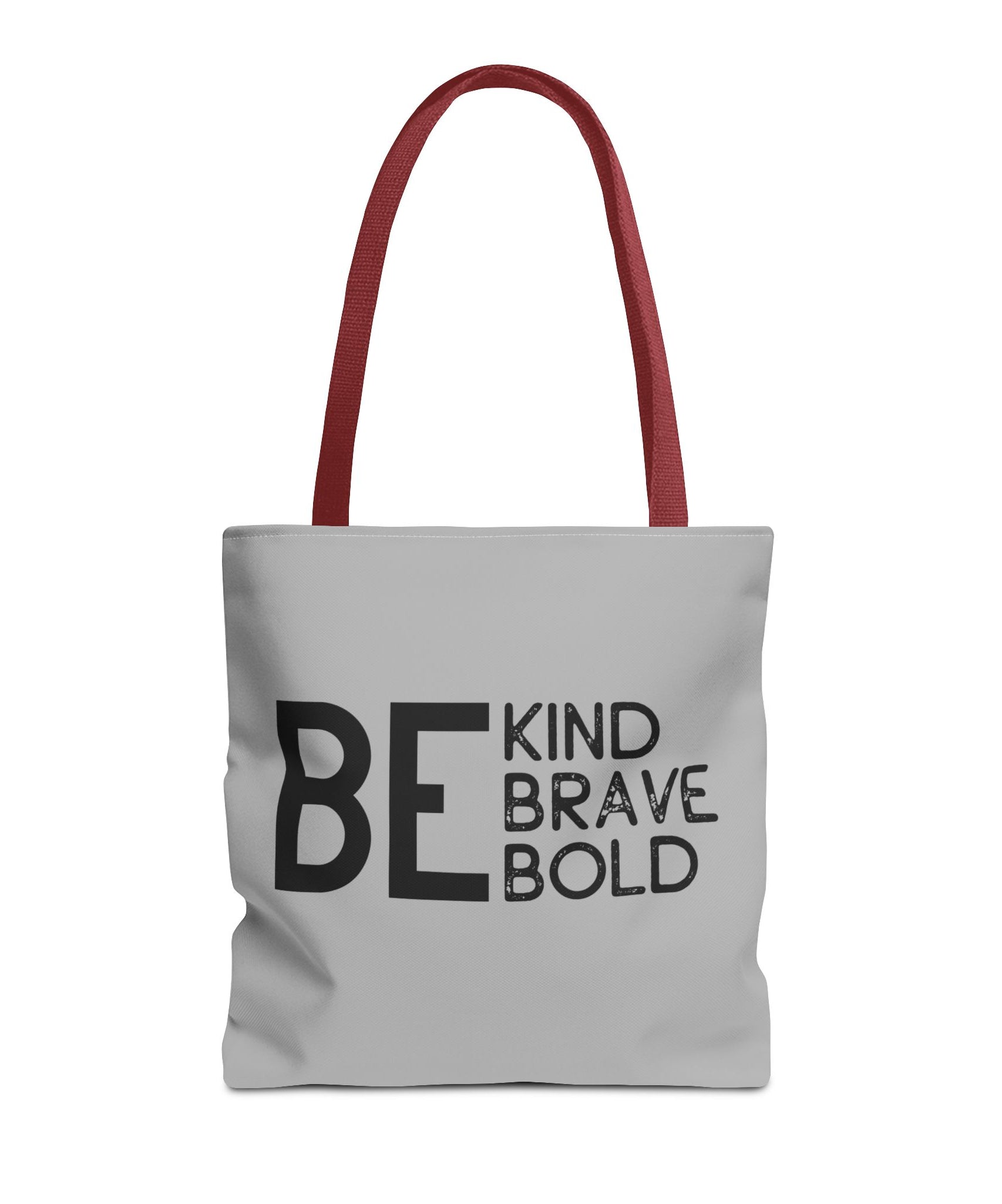 Inspirational Tote Bag - Be Kind Brave Bold - Eco-Friendly Carryall - Light Grey