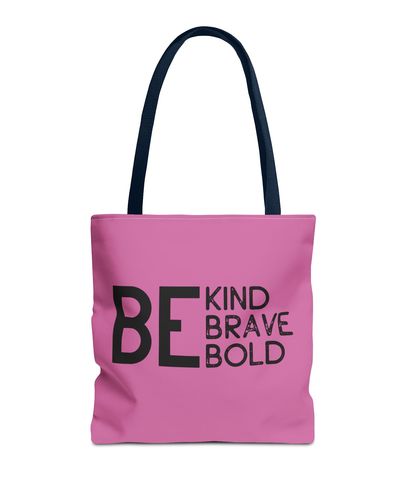 Inspirational Tote Bag - Be Kind Brave Bold - Eco-Friendly Carryall - Light Pink
