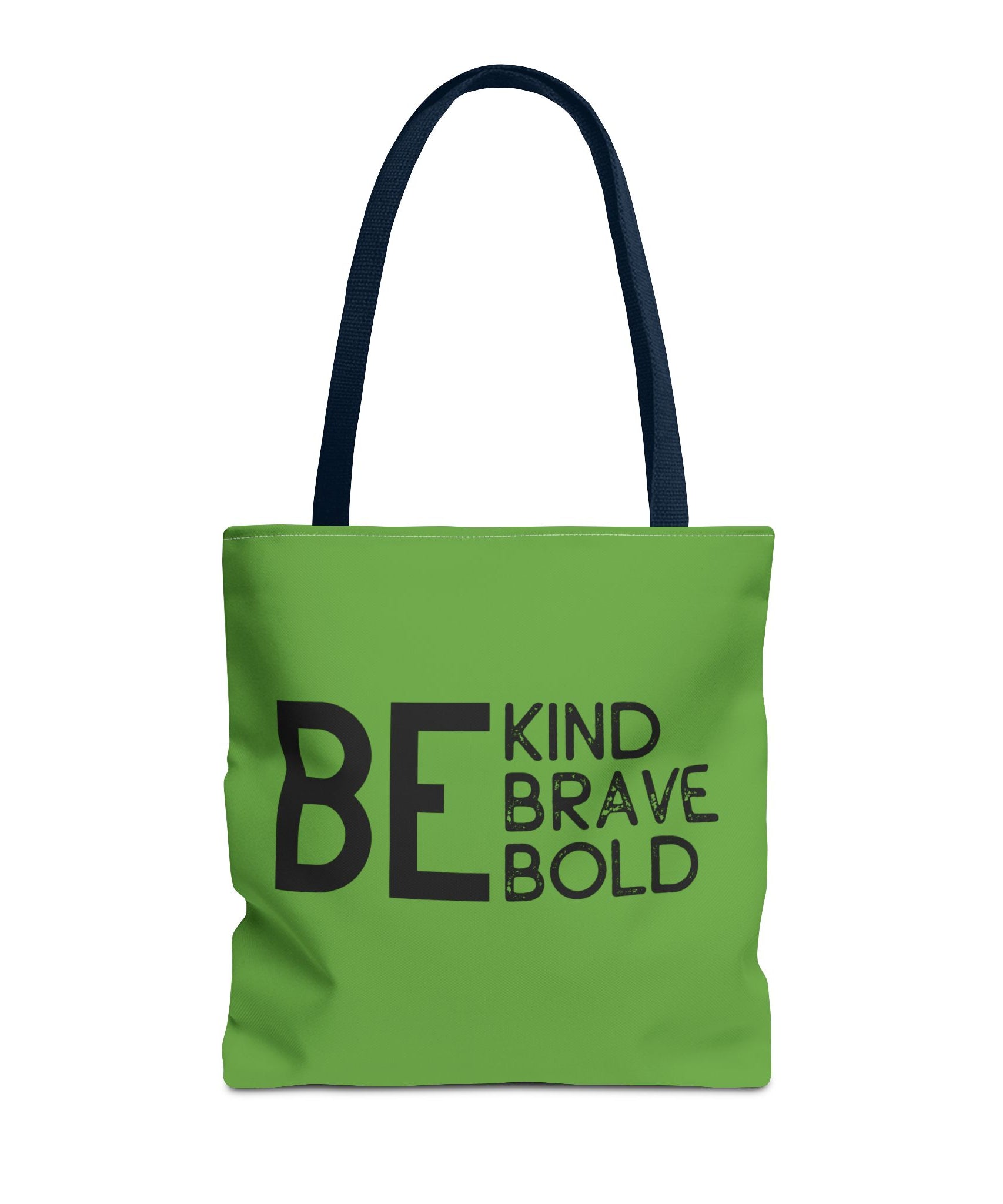 Inspirational Tote Bag - Be Kind Brave Bold - Eco-Friendly Carryall - Green