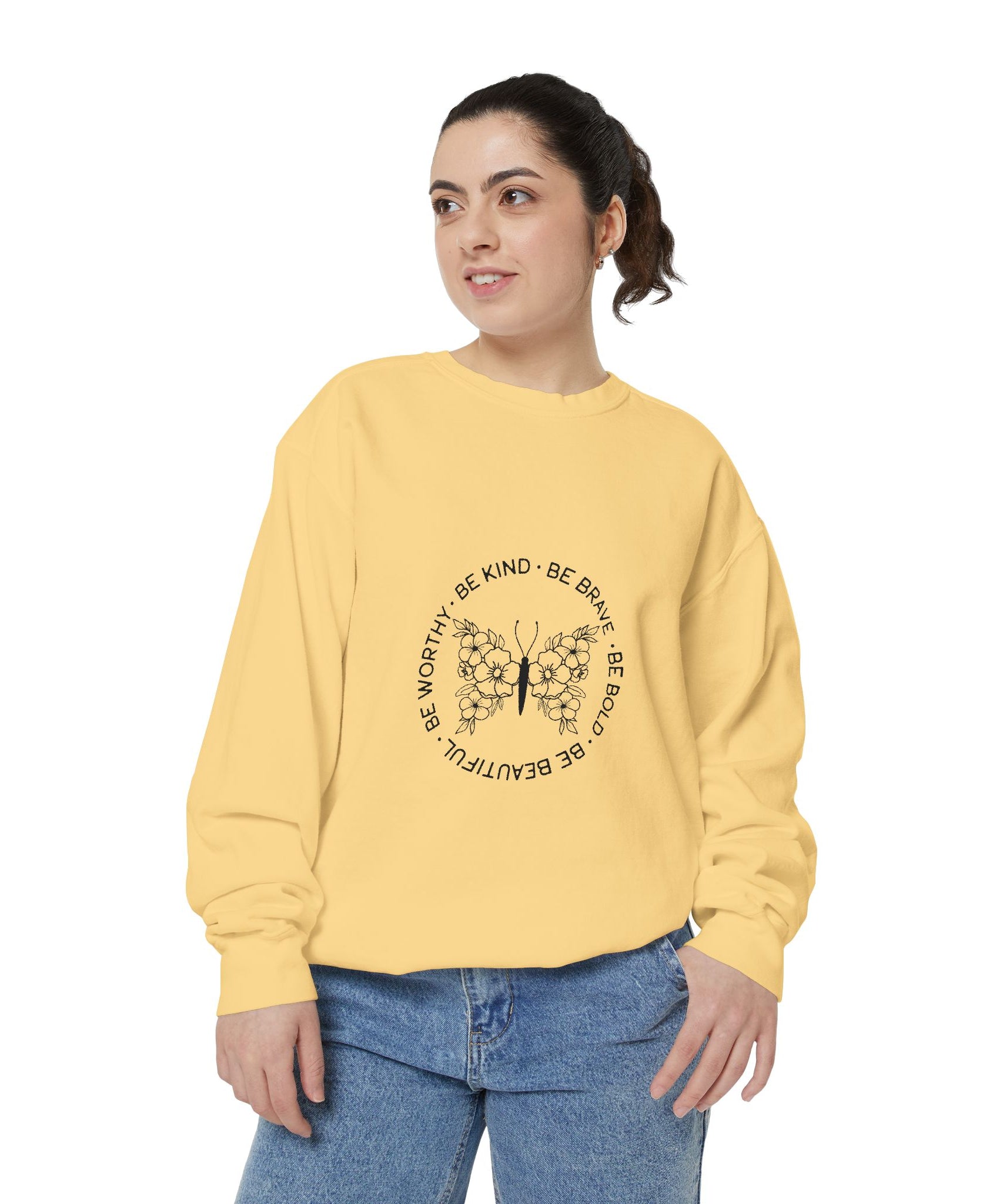 Be Kind Brave Worthy Bold Beautiful Unisex Sweatshirt