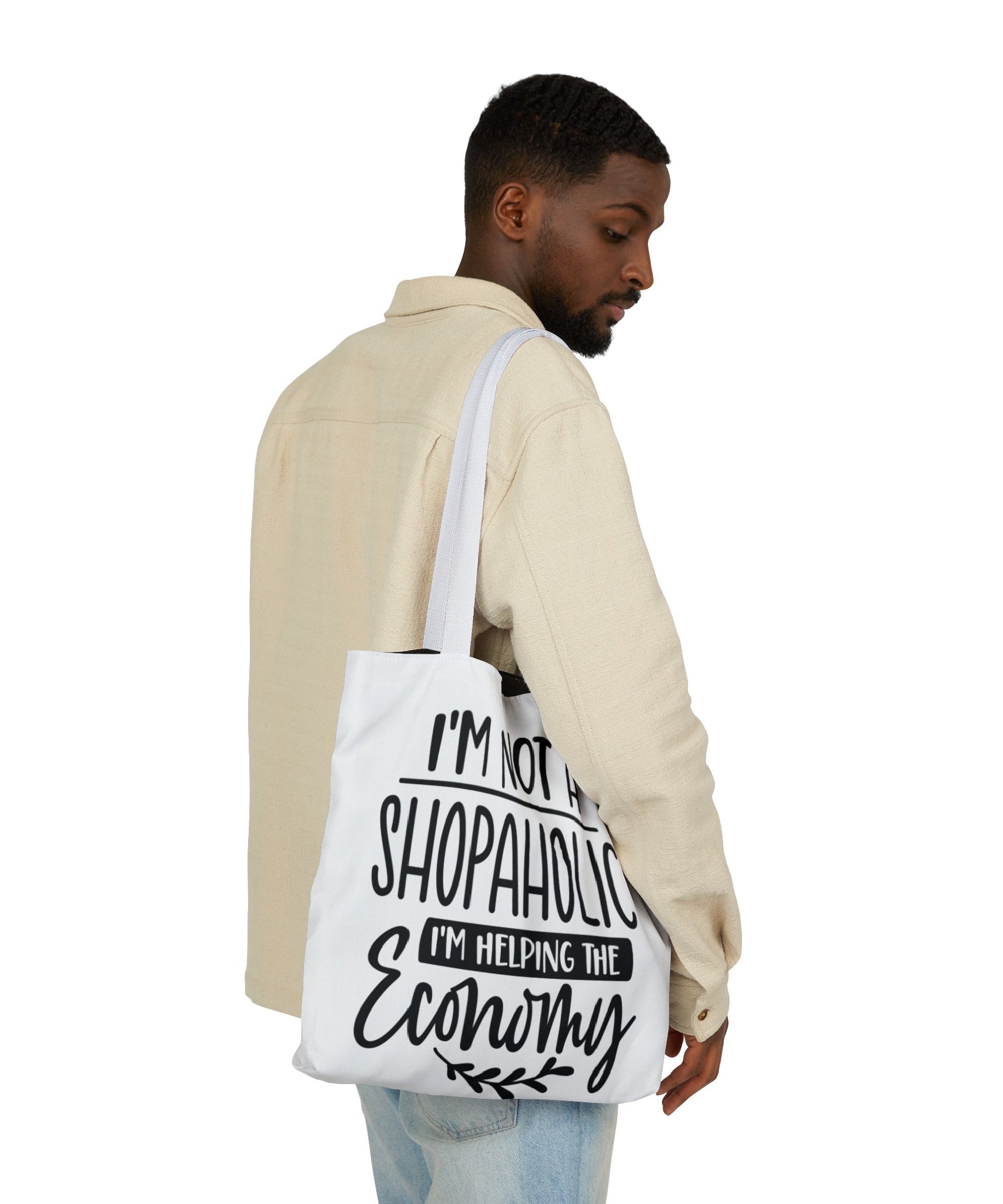 Tote Bag - 'I'm Not a Shopaholic, I'm Helping the Economy' - Trendy Eco-Friendly Shopping Essential