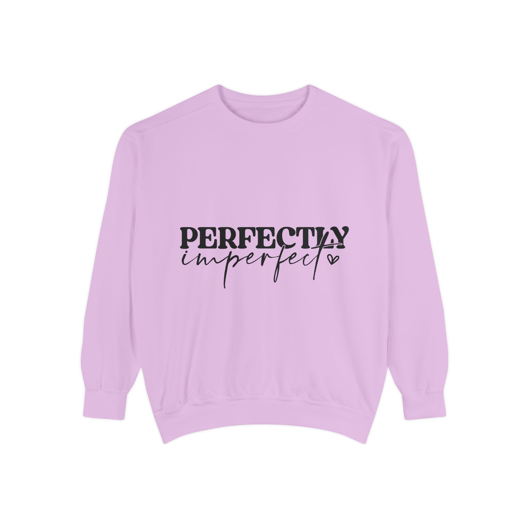 Perfectly Imperfect Unisex Sweatshirt