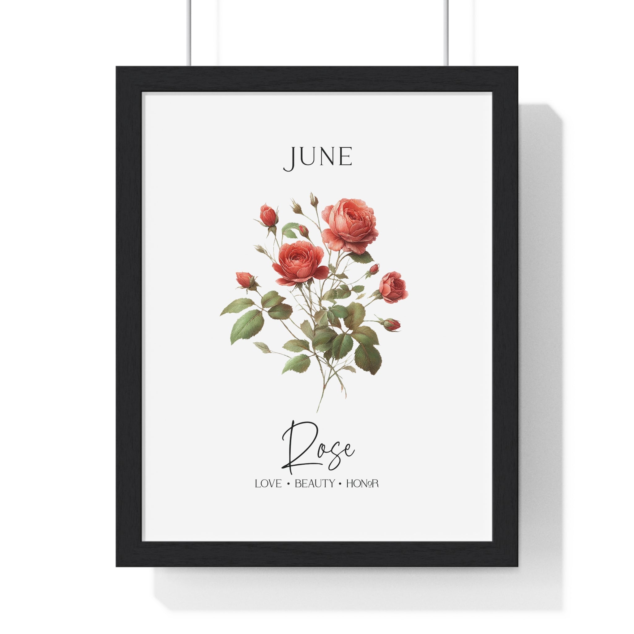 June Birth Month Flower – Rose | Wooden Framed Wall Art | Love • Beauty • Honor Botanical Print