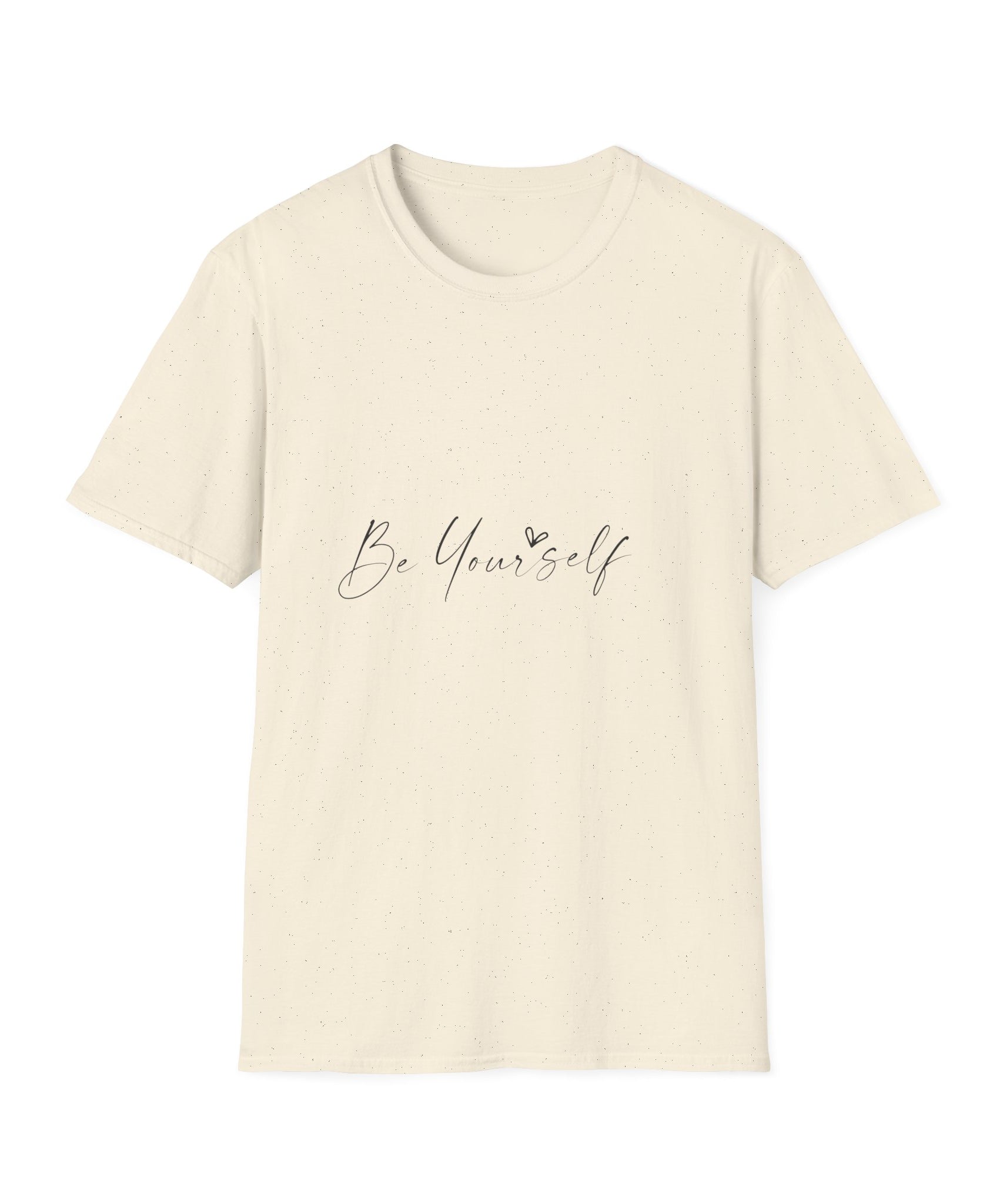 Unisex T-Shirt – "Be Yourself" Quote Tee - Positive Affirmation Shirt for Friends, Inspirational Tee - Gallory Hive