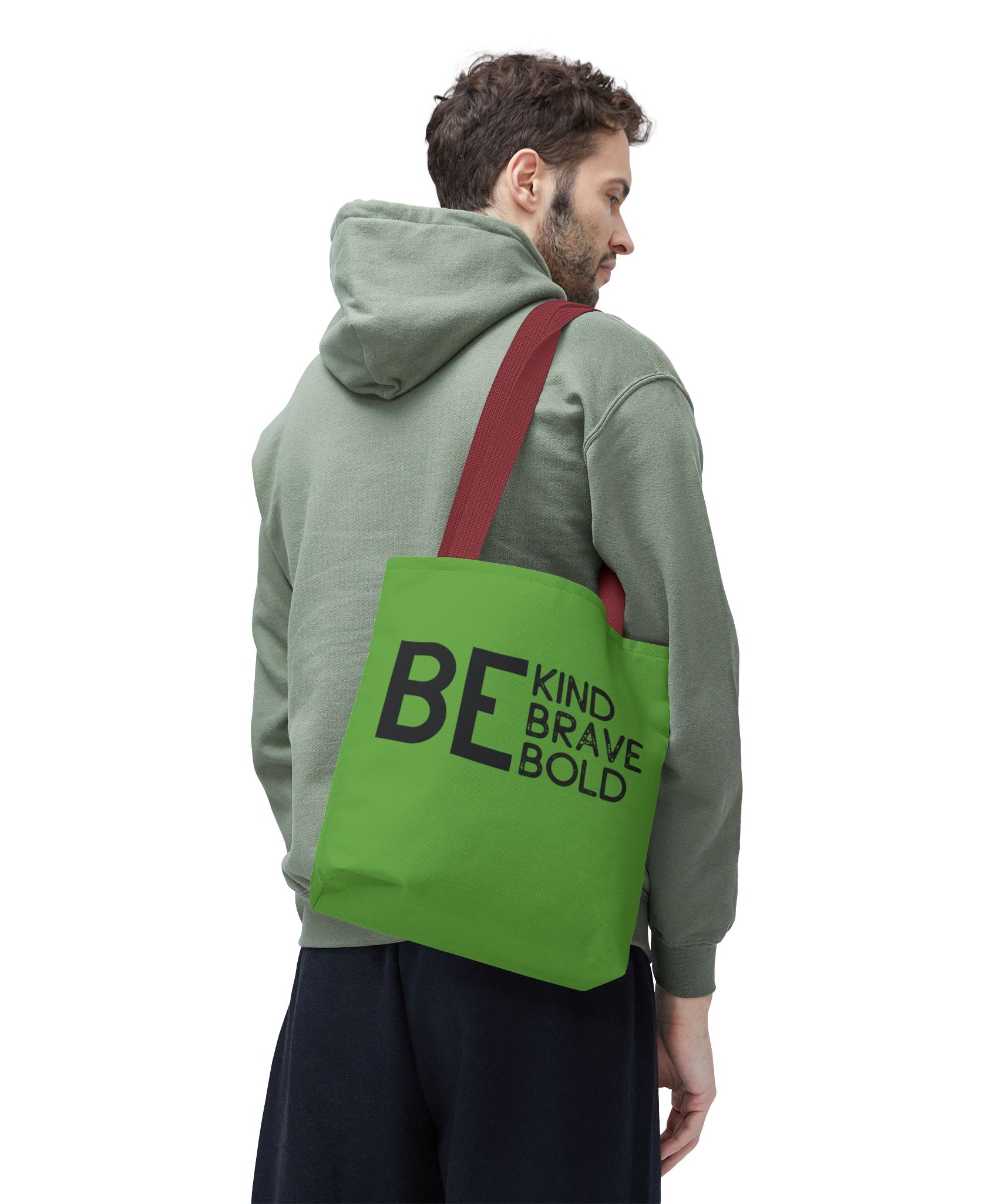 Inspirational Tote Bag - Be Kind Brave Bold - Eco-Friendly Carryall - Green