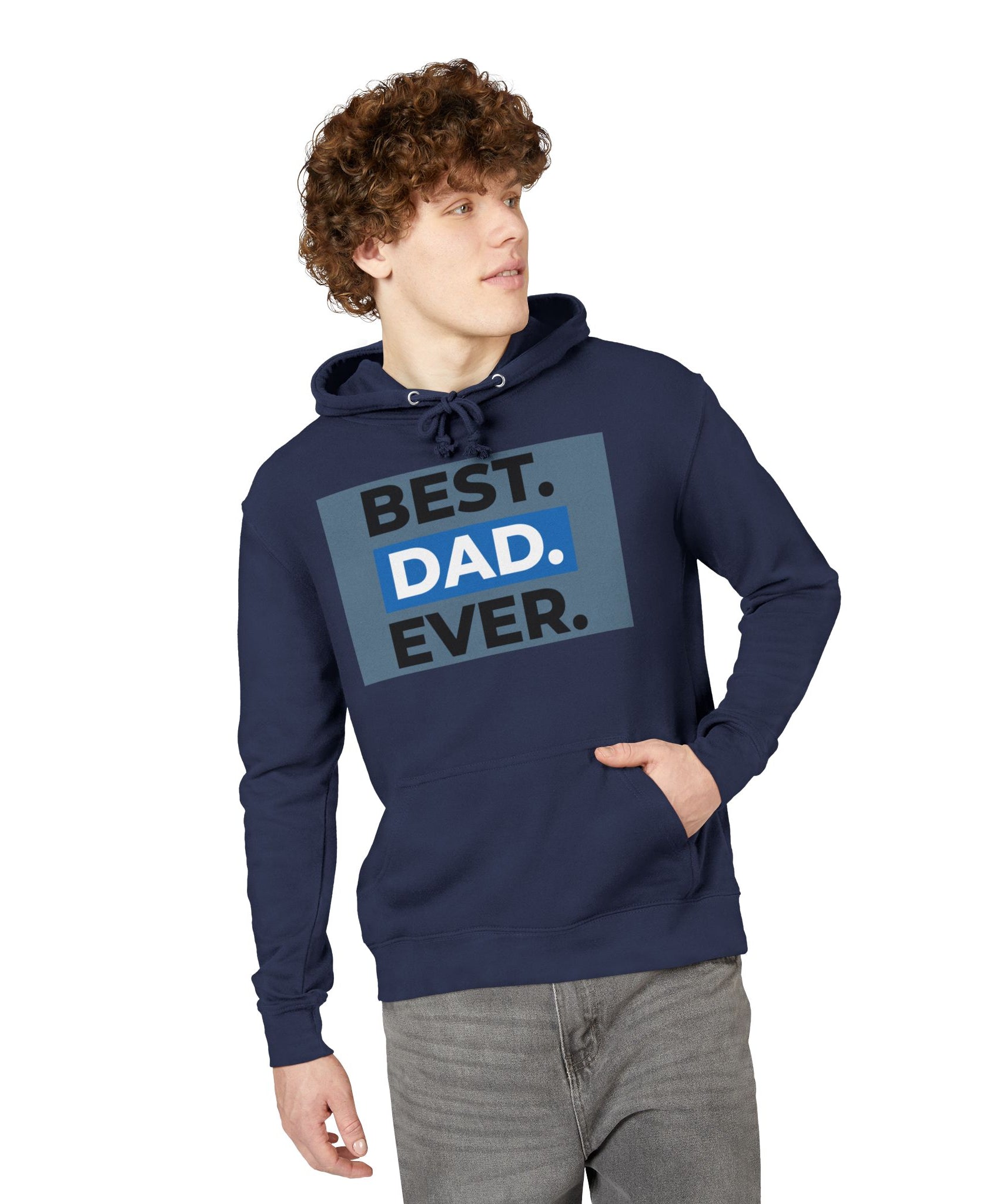 Unisex Hoodie – Best Dad Ever Father’s Day