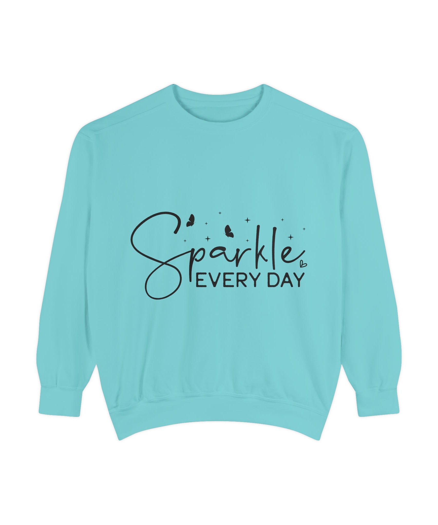 Sparkle Every Day Unisex Sweatshirt