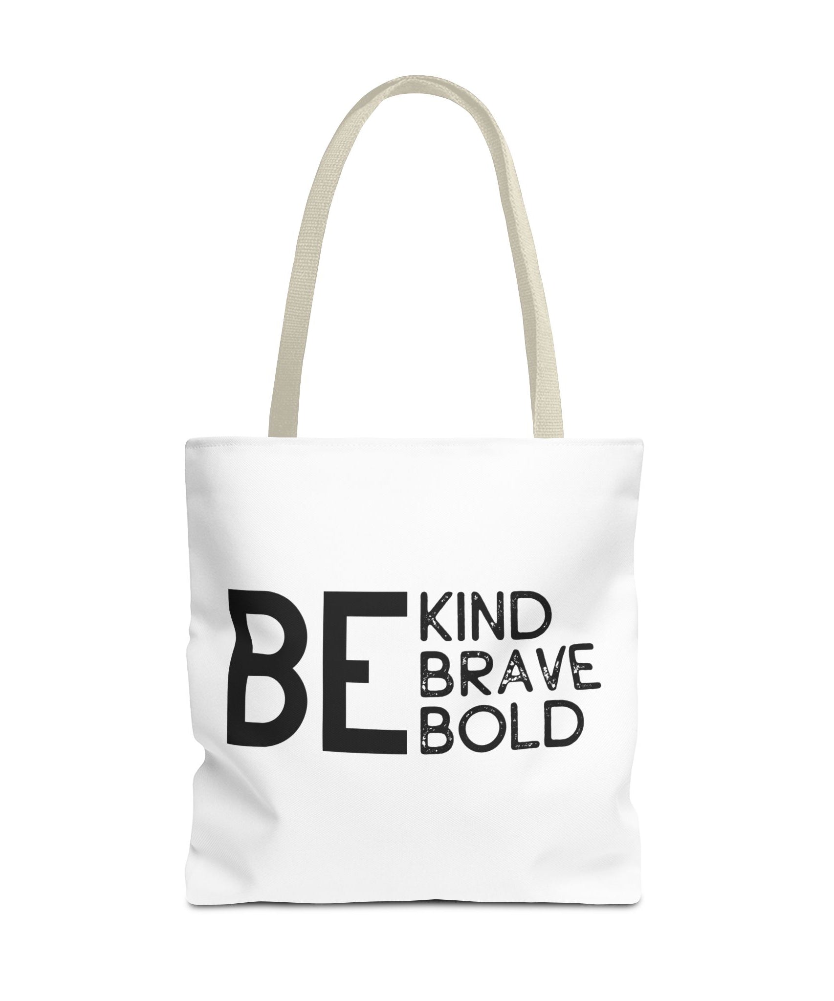 Inspirational Tote Bag - Be Kind Brave Bold - Eco-Friendly Carryall