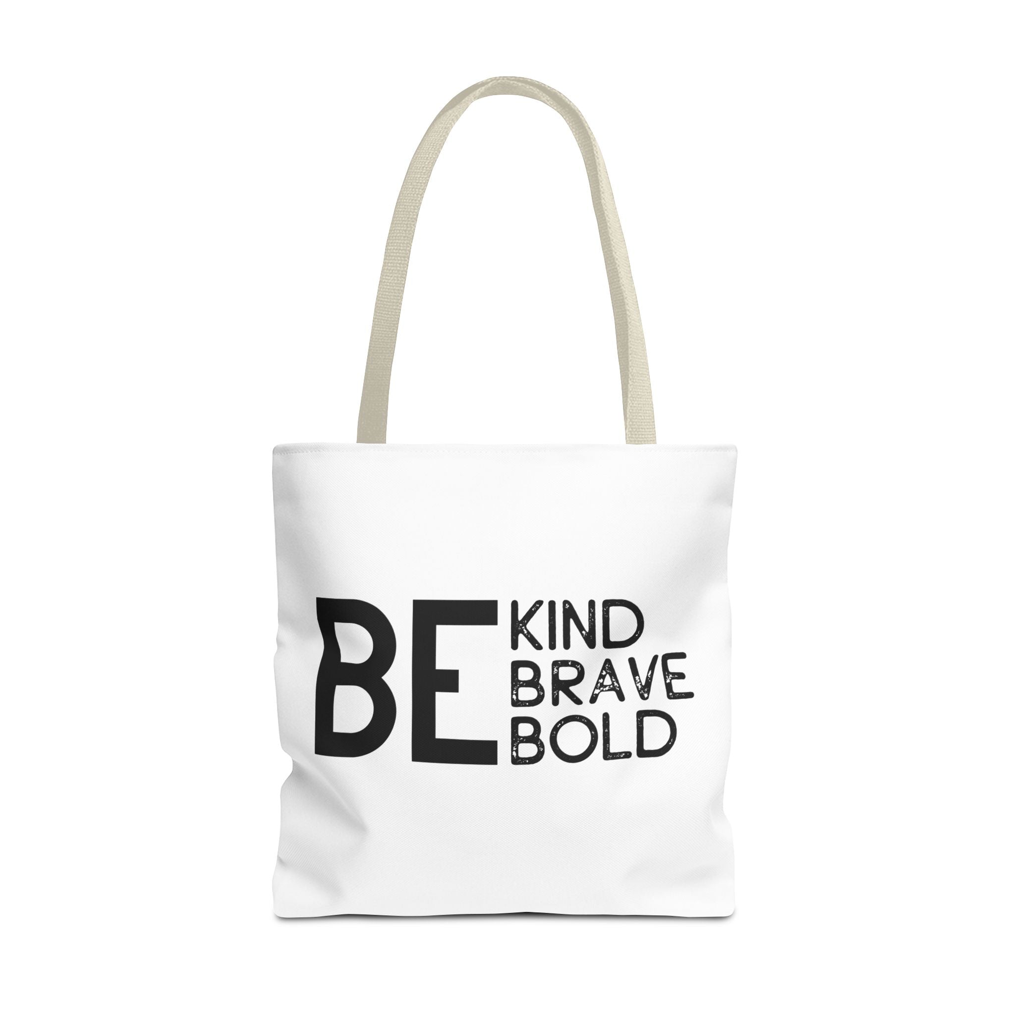 Inspirational Tote Bag - Be Kind Brave Bold - Eco-Friendly Carryall