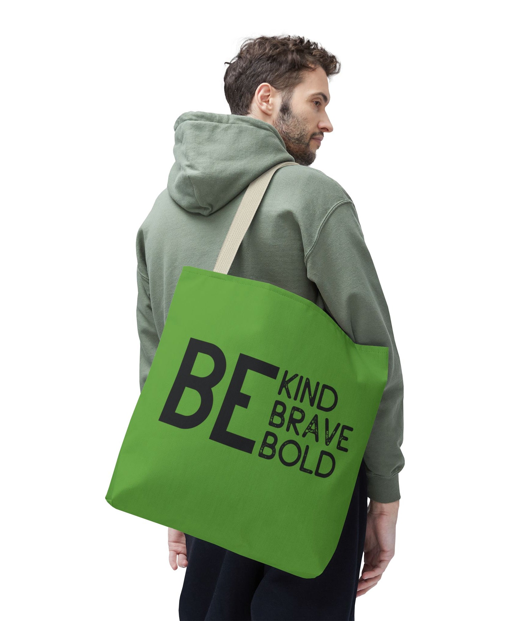 Inspirational Tote Bag - Be Kind Brave Bold - Eco-Friendly Carryall - Green