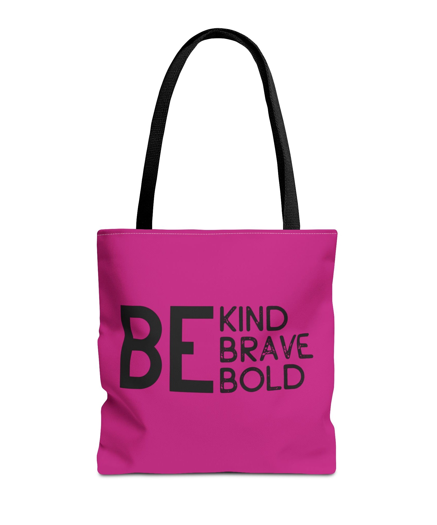 Inspirational Tote Bag - Be Kind Brave Bold - Eco-Friendly Carryall - Dark Pink