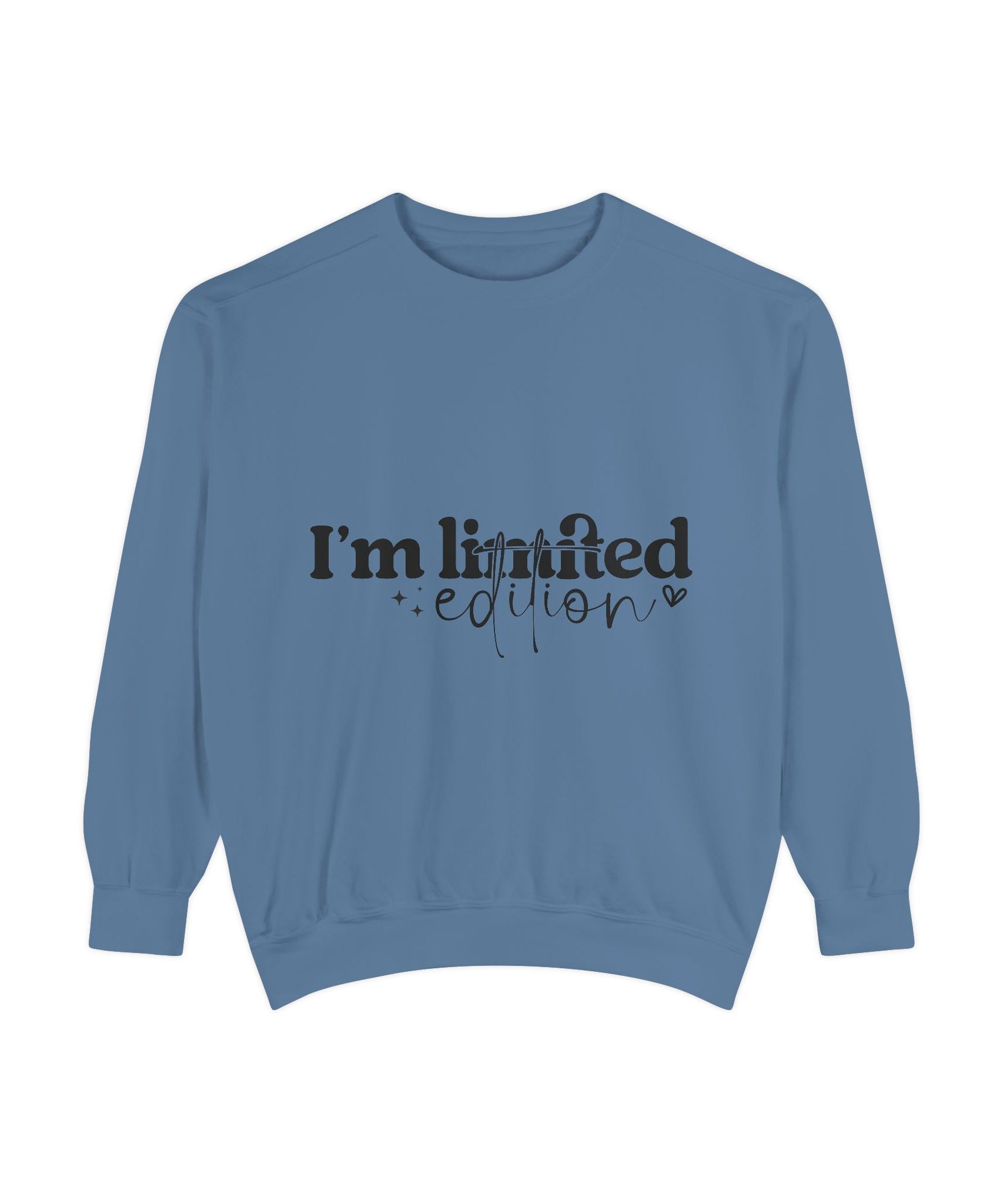 I'm Limited-Edition Unisex Sweatshirt