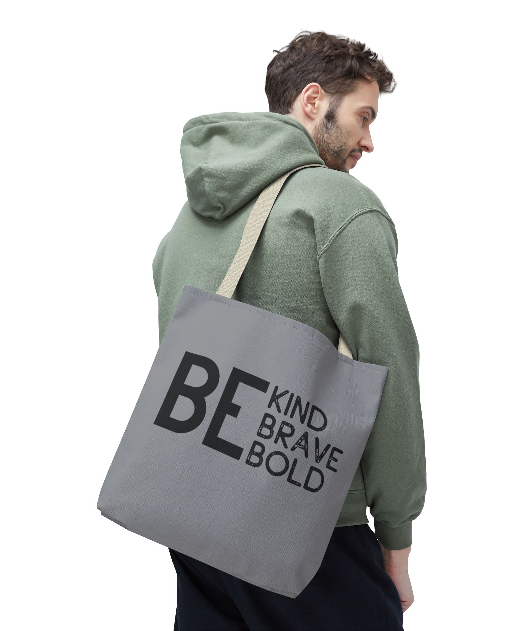 Inspirational Tote Bag - Be Kind Brave Bold - Eco-Friendly Carryall - Grey