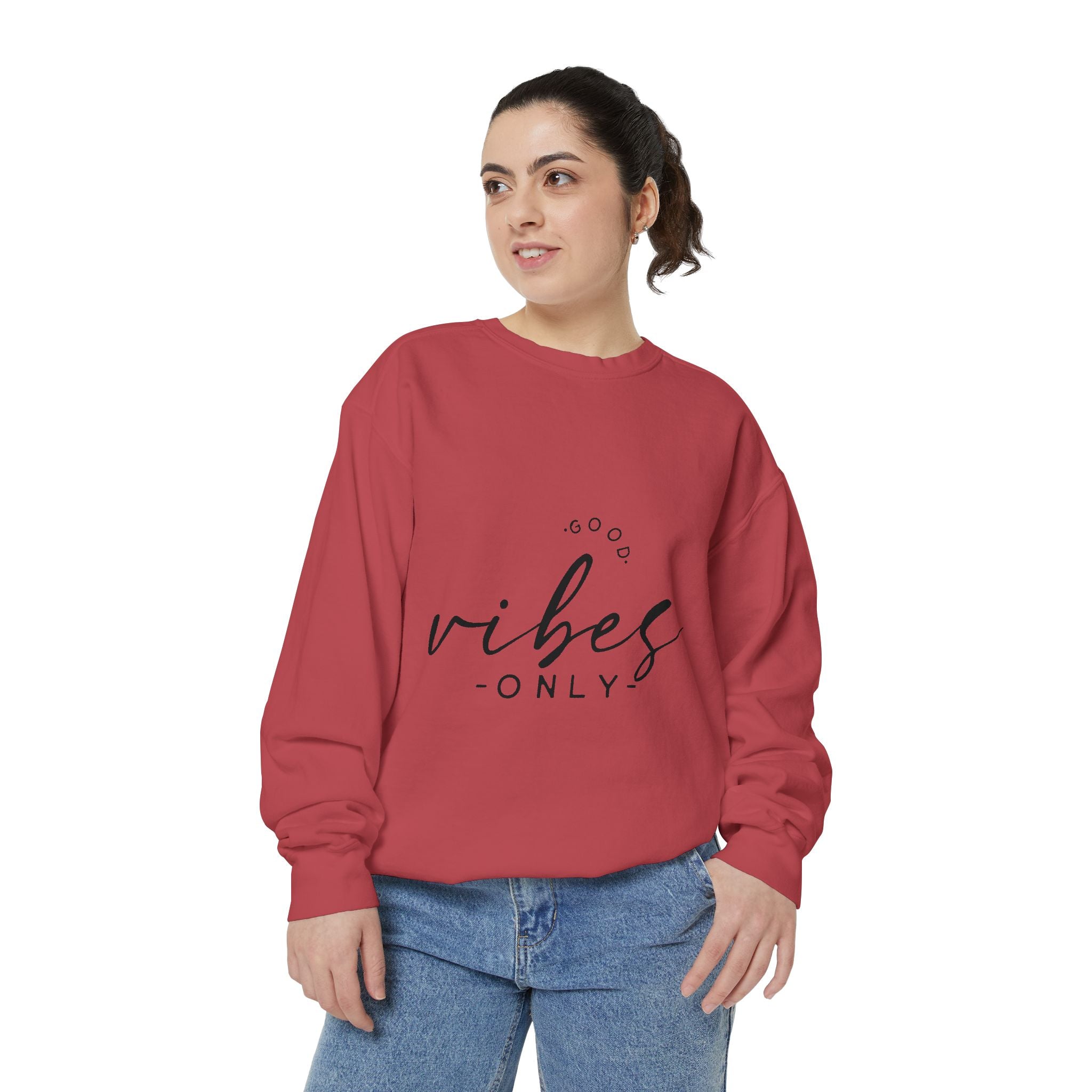 Good Vibes Only Unisex Sweatshirt