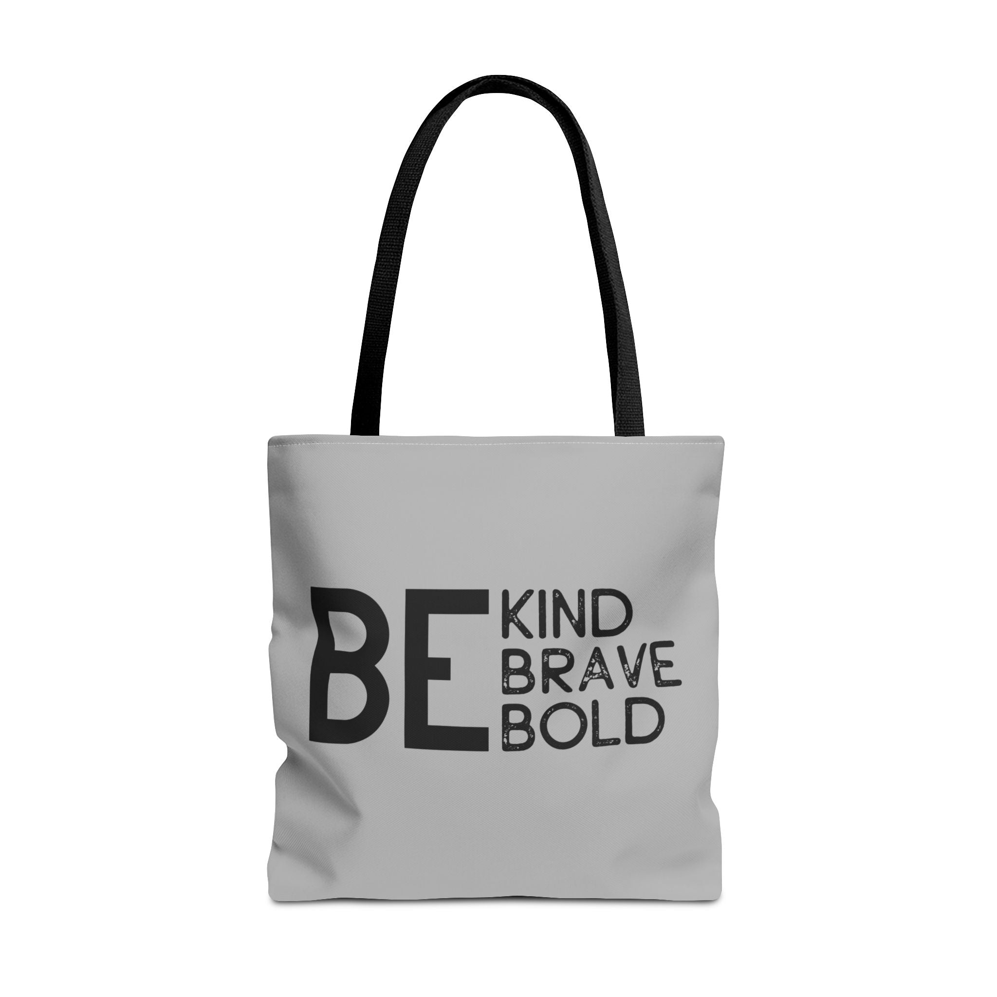 Inspirational Tote Bag - Be Kind Brave Bold - Eco-Friendly Carryall - Light Grey