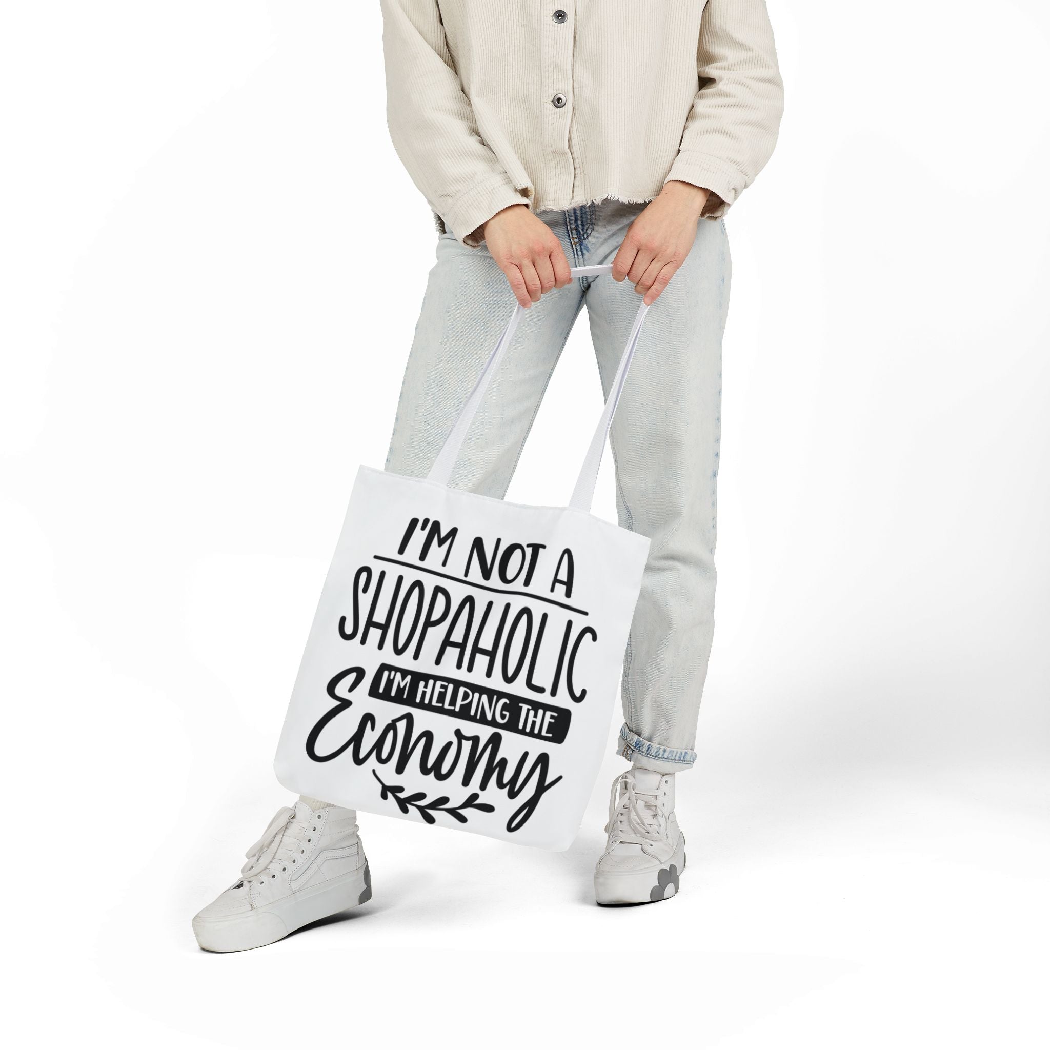 Tote Bag - 'I'm Not a Shopaholic, I'm Helping the Economy' - Trendy Eco-Friendly Shopping Essential