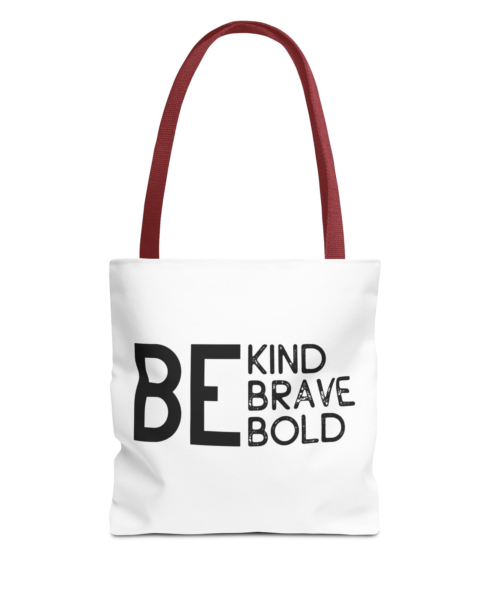 Inspirational Tote Bag - Be Kind Brave Bold - Eco-Friendly Carryall