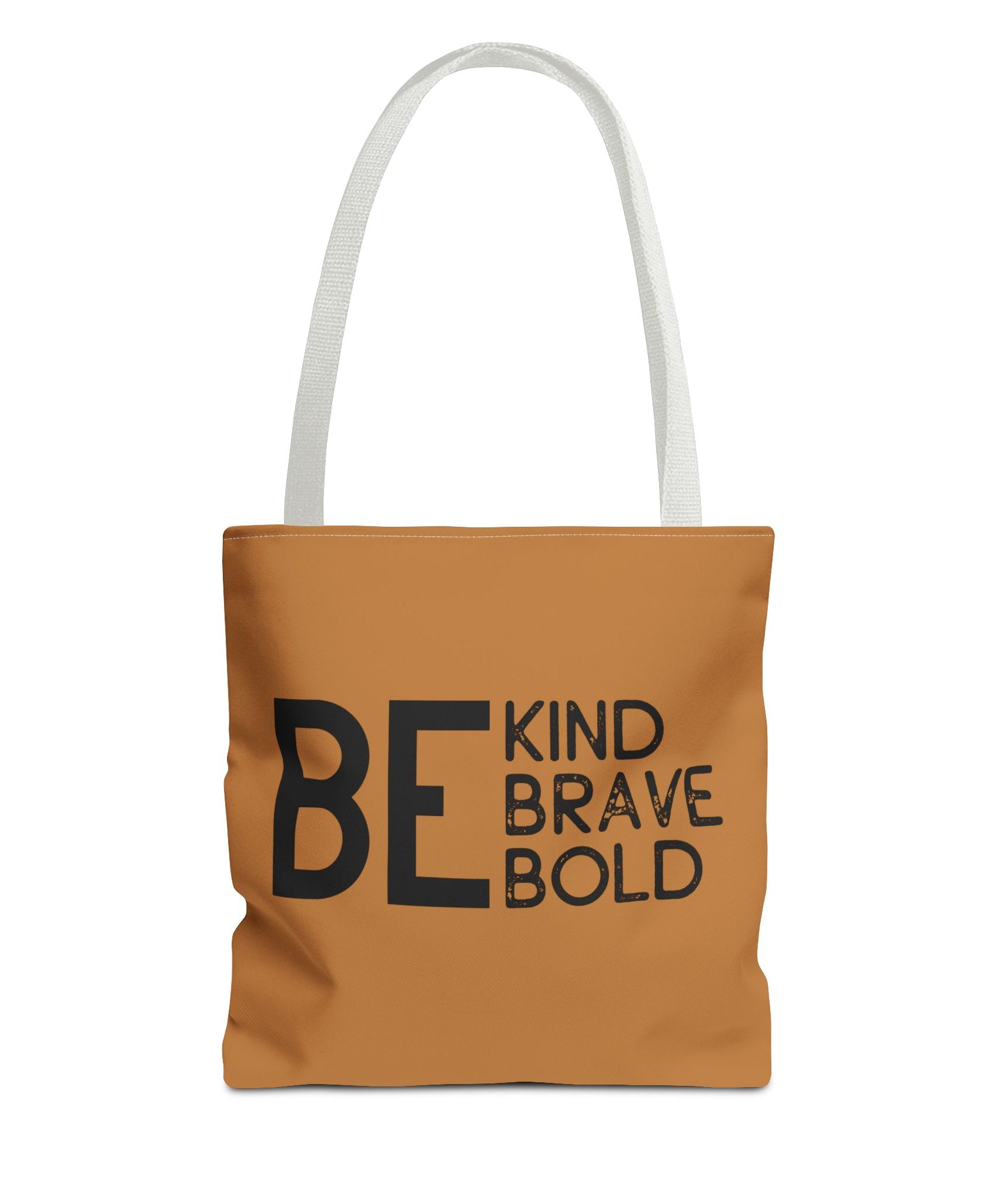 Inspirational Tote Bag - Be Kind Brave Bold - Eco-Friendly Carryall - Light Brown