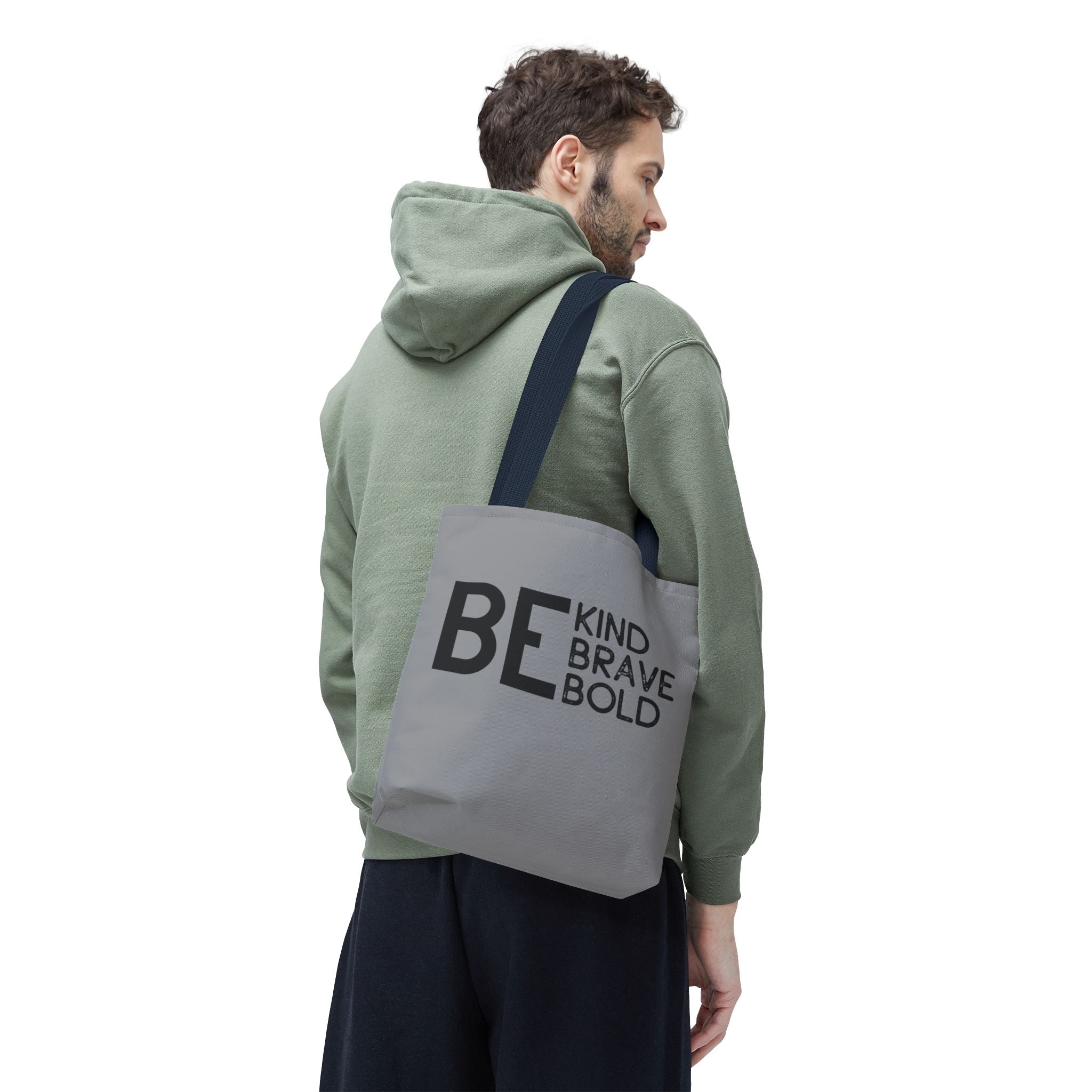 Inspirational Tote Bag - Be Kind Brave Bold - Eco-Friendly Carryall - Grey