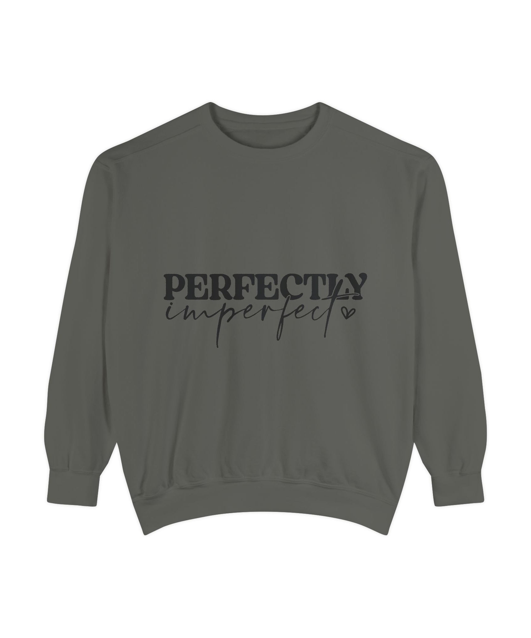 Perfectly Imperfect Unisex Sweatshirt