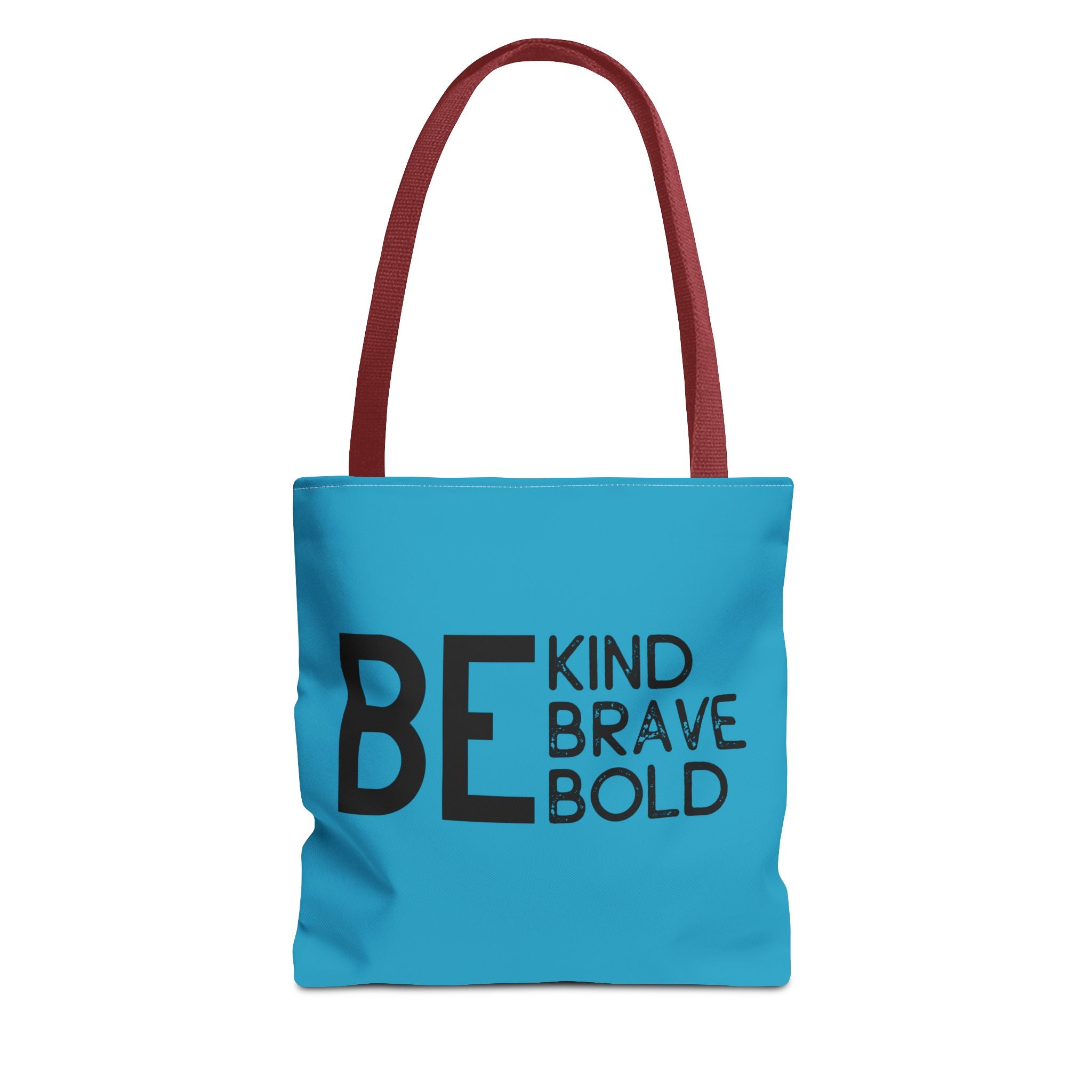 Inspirational Tote Bag - Be Kind Brave Bold - Eco-Friendly Carryall - Turquoise