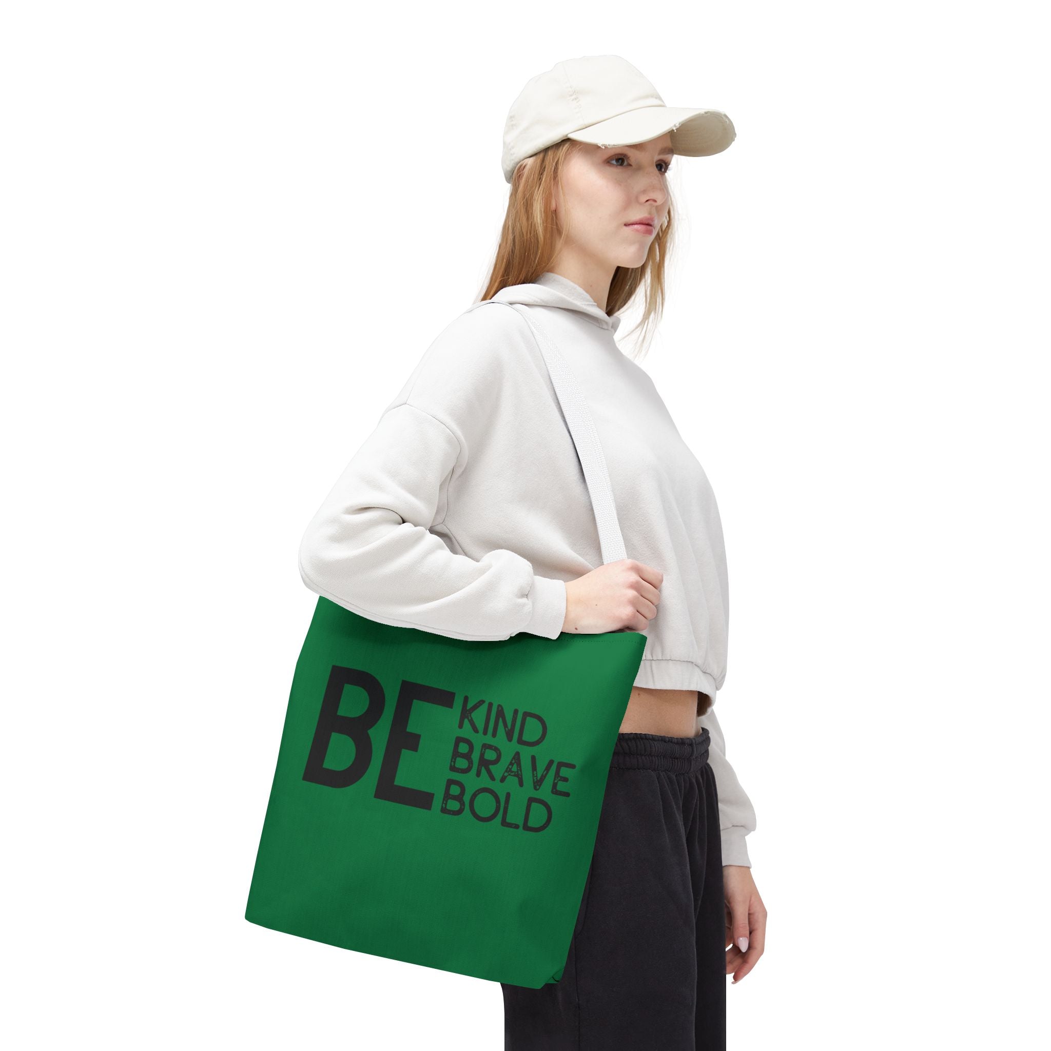 Inspirational Tote Bag - Be Kind Brave Bold - Eco-Friendly Carryall - Dark Green