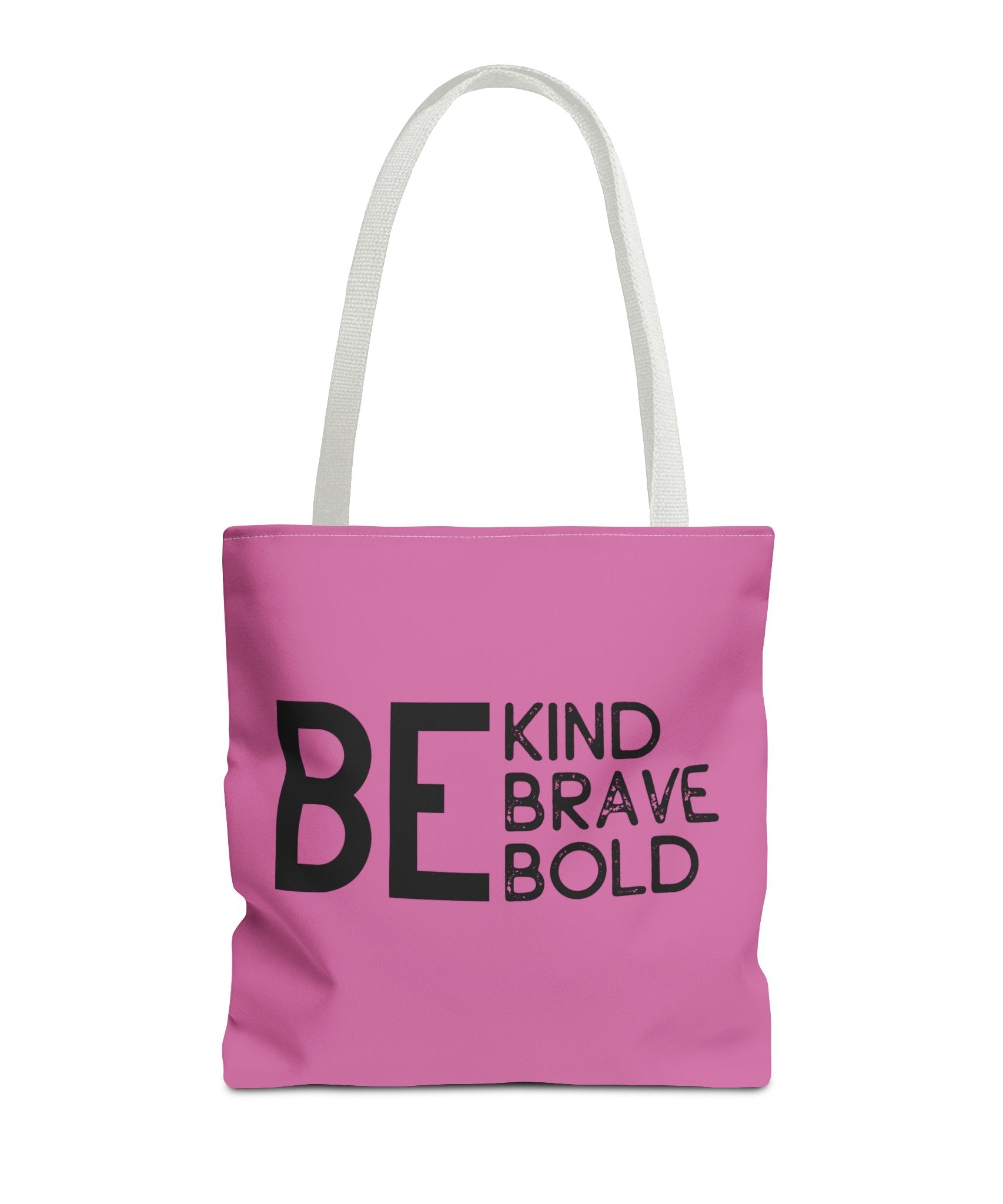 Inspirational Tote Bag - Be Kind Brave Bold - Eco-Friendly Carryall - Light Pink