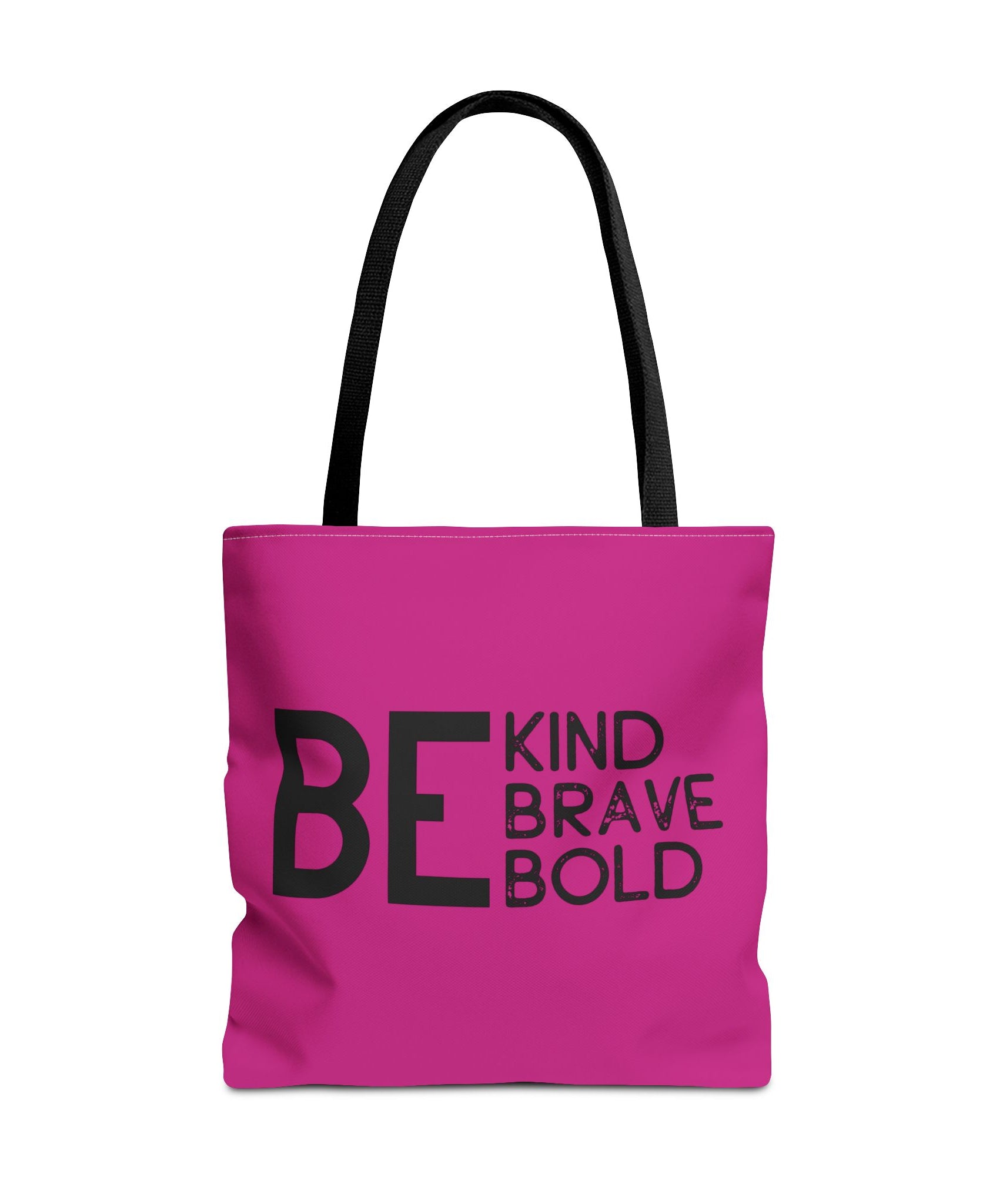 Inspirational Tote Bag - Be Kind Brave Bold - Eco-Friendly Carryall - Dark Pink